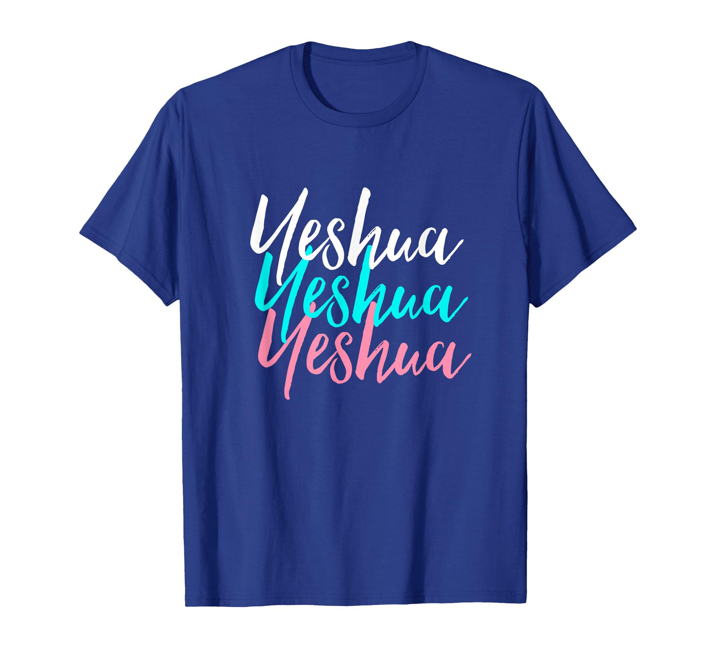 Hebrew Name of Jesus & Joshua Christian Worship Gift Yeshua T-Shirt