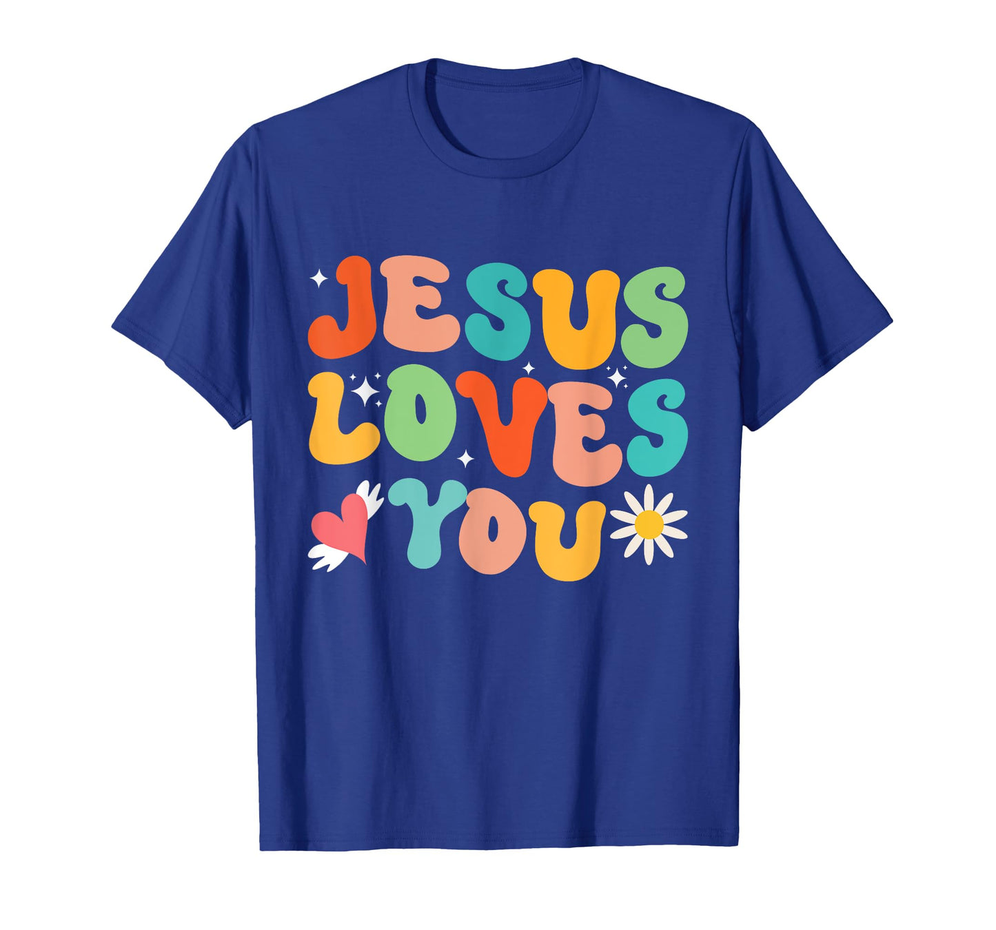 Jesus Loves You Groovy Style Christian Religious God T-Shirt