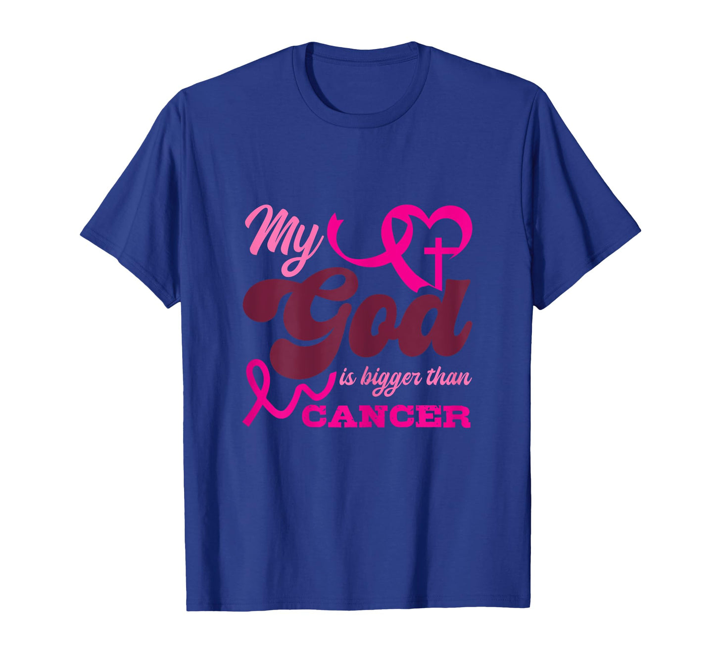 Faith Religious My God is Bigger Than Cancer T-Shirt