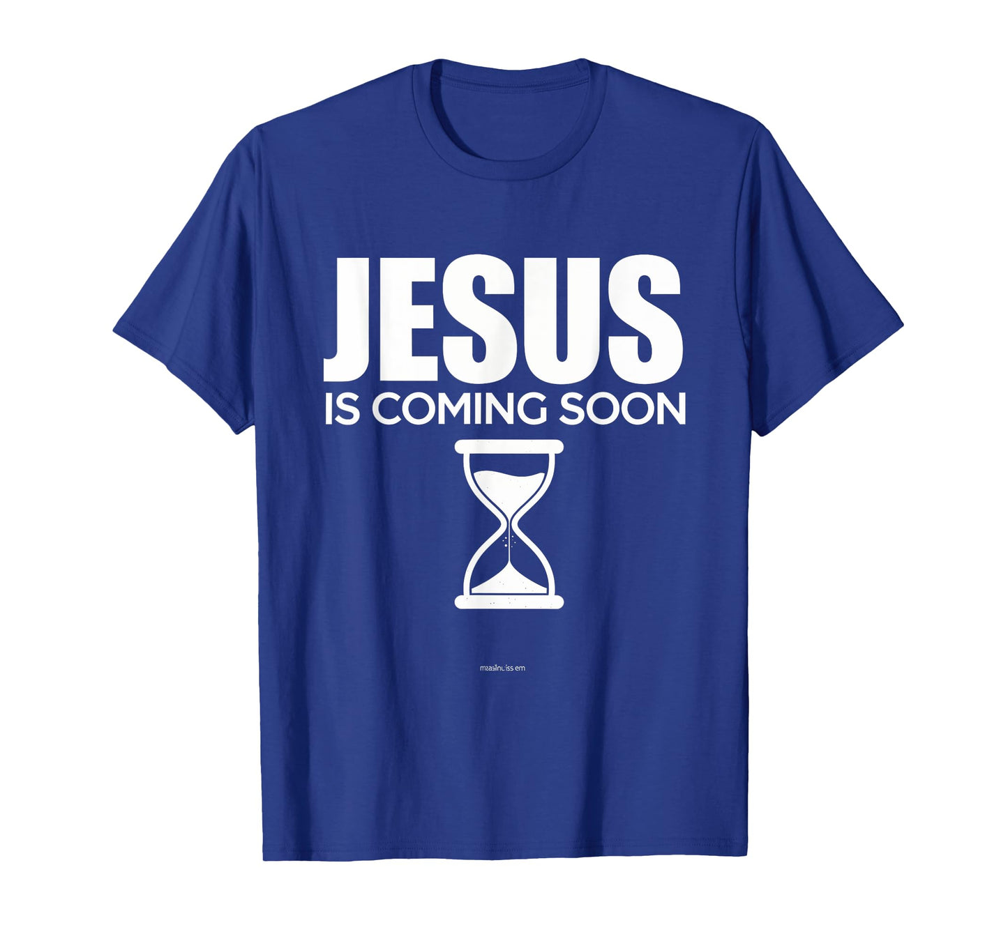 Jesus Is Coming Soon Christian Countdown Faith Hope T-Shirt