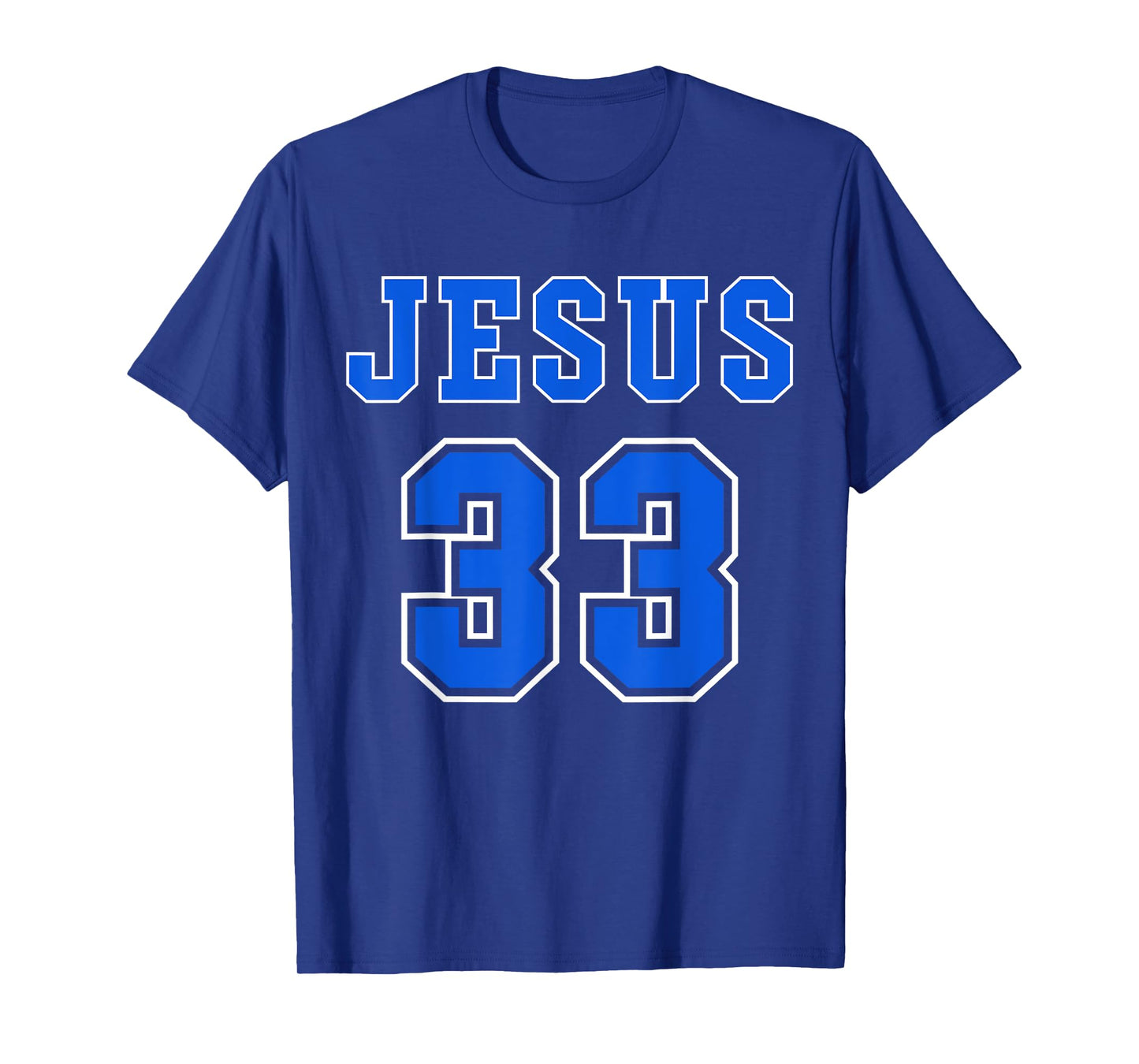 Jesus 33 Blue Design T-Shirt