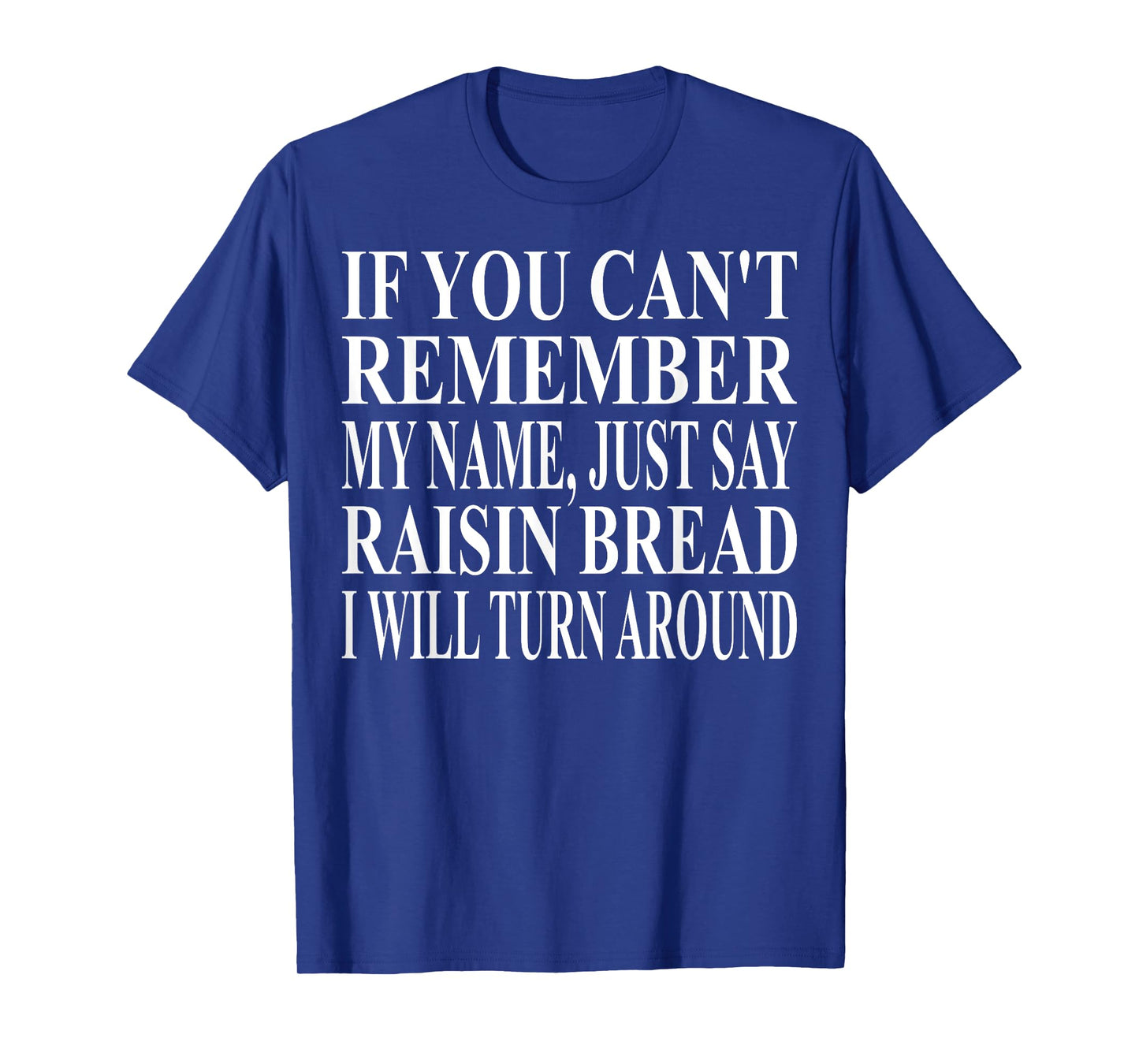 Raisin Bread Apparel | Great Funny Bread Lover Design T-Shirt