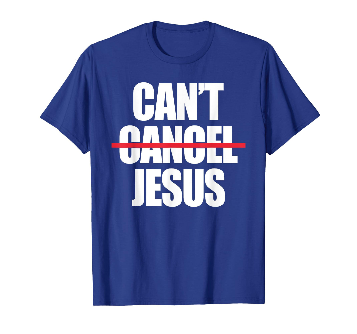 Can't Cancel Jesus Christian Religion T-Shirt