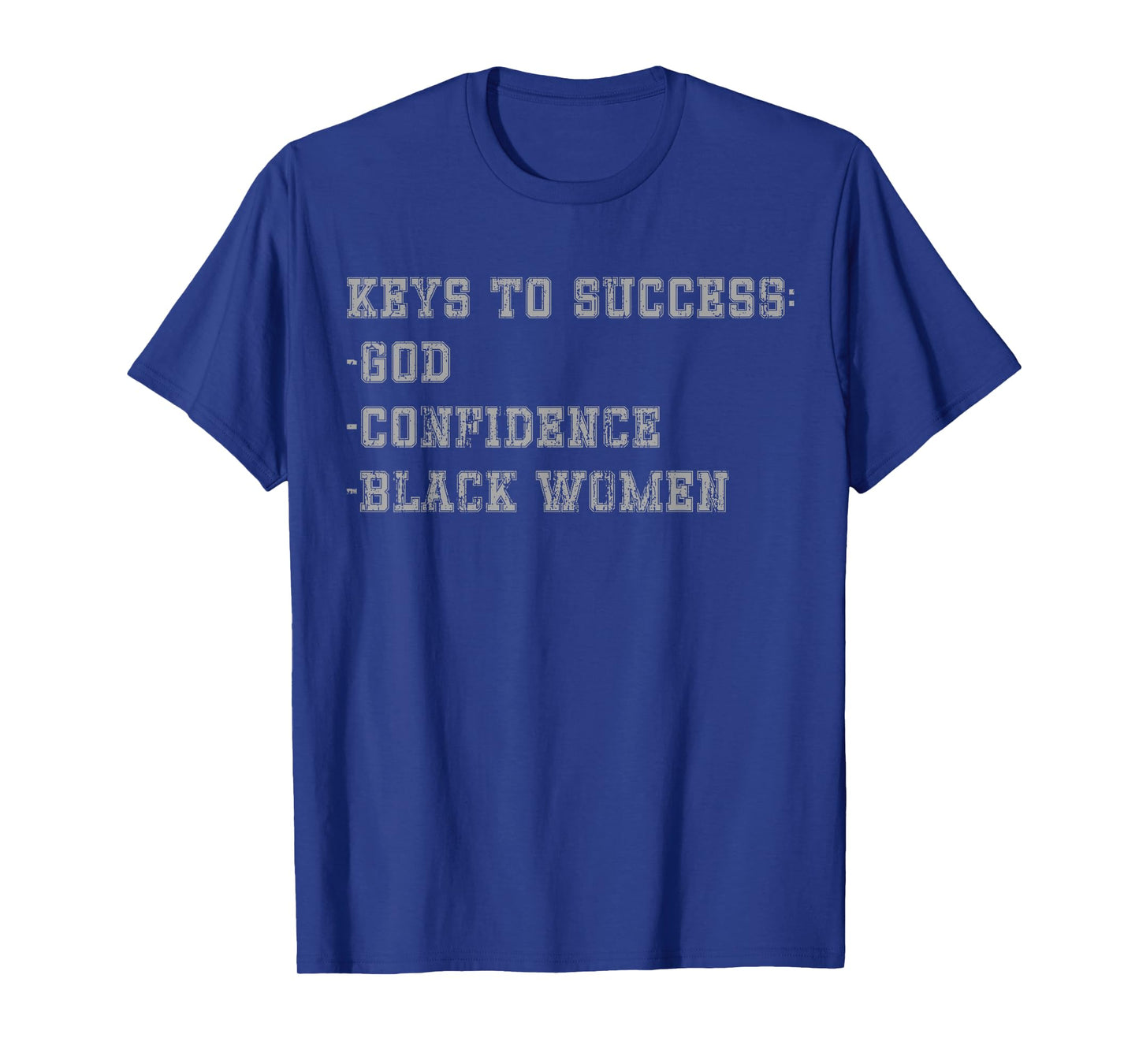 Keys to Success God Confidence Black Women T-Shirt
