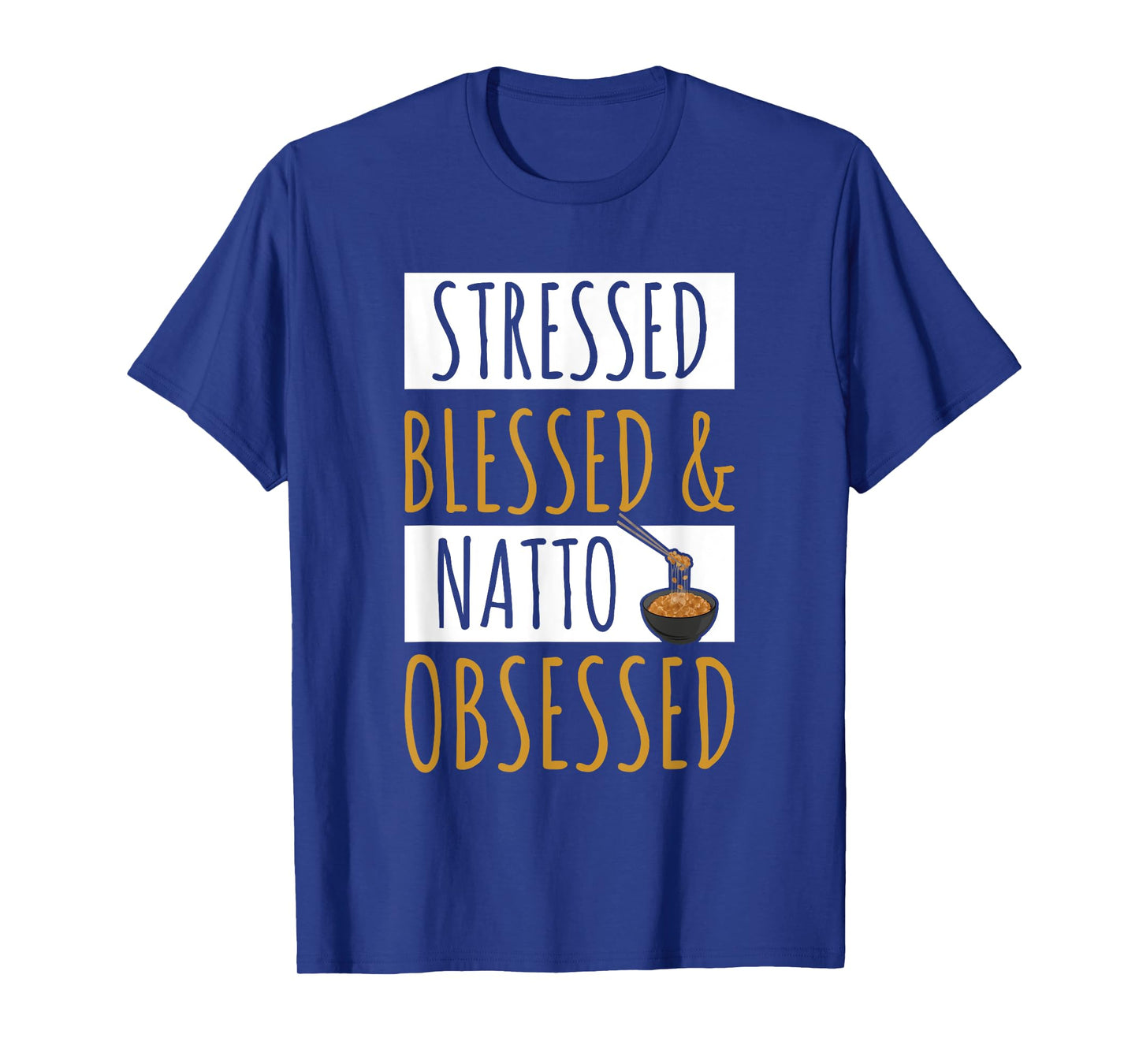 Natto Japanese Style Food Quote for a Natto maker T-Shirt