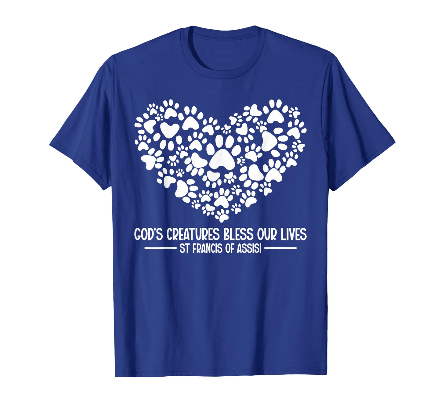 St Francis of Assisi Patron Saint of Animals Dog Owner Men Women Kids T-Shirt