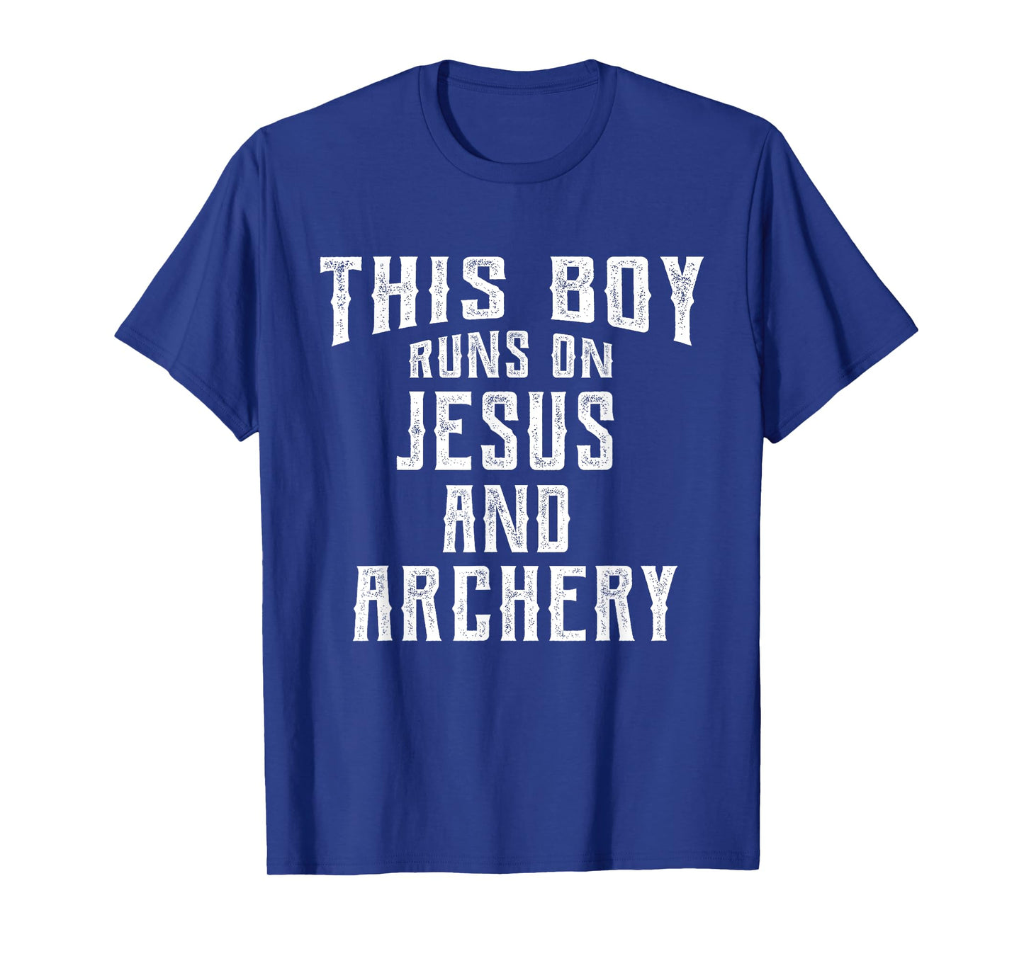 This Boy Runs On Jesus And Archery Christian Gift T-Shirt