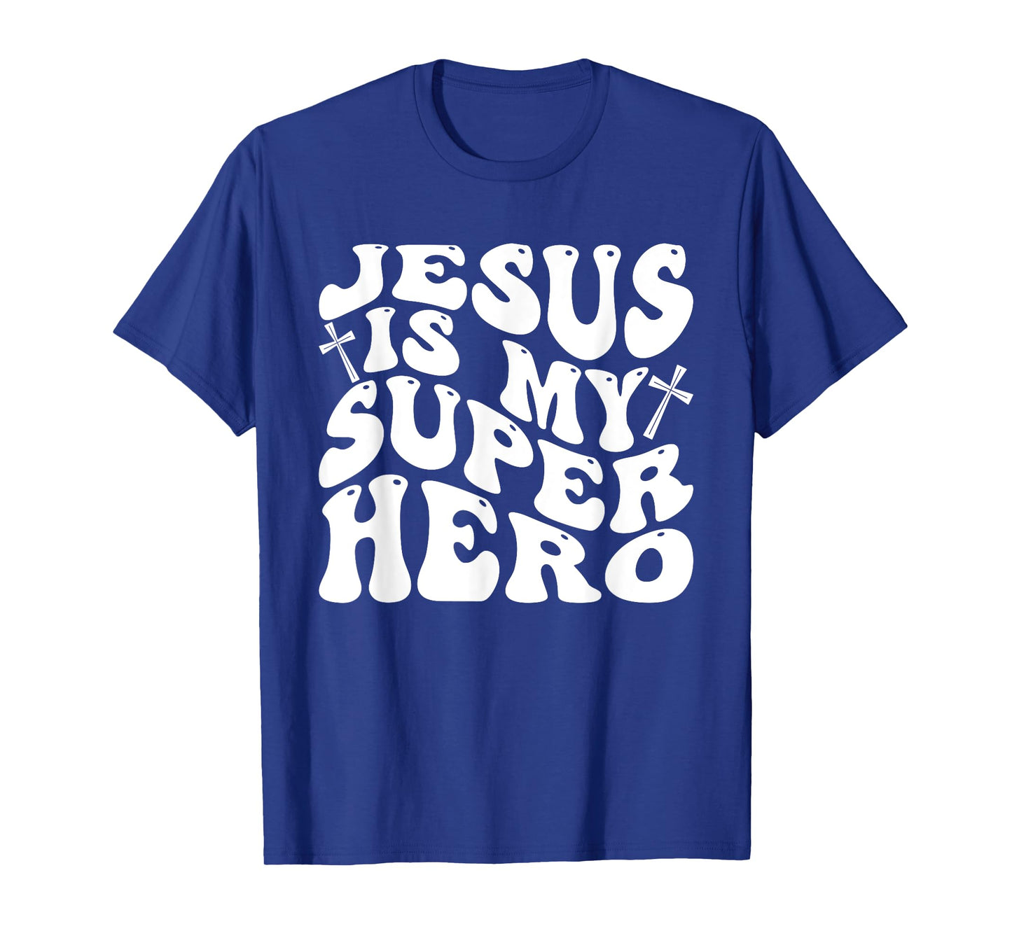 Jesus is My Superhero - Christian Religious T-Shirt
