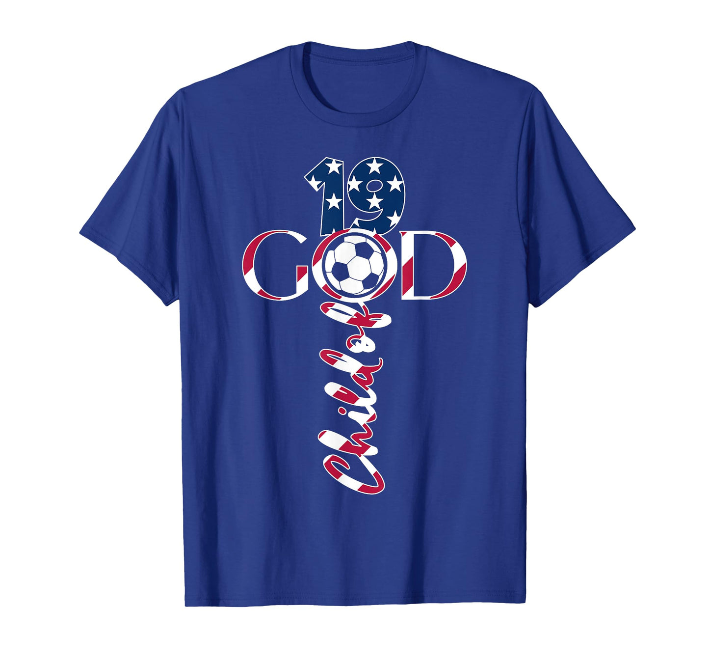 JESUS 19 YEARS CHILD OF GOD SOCCER 19TH BIRTHDAY T-Shirt