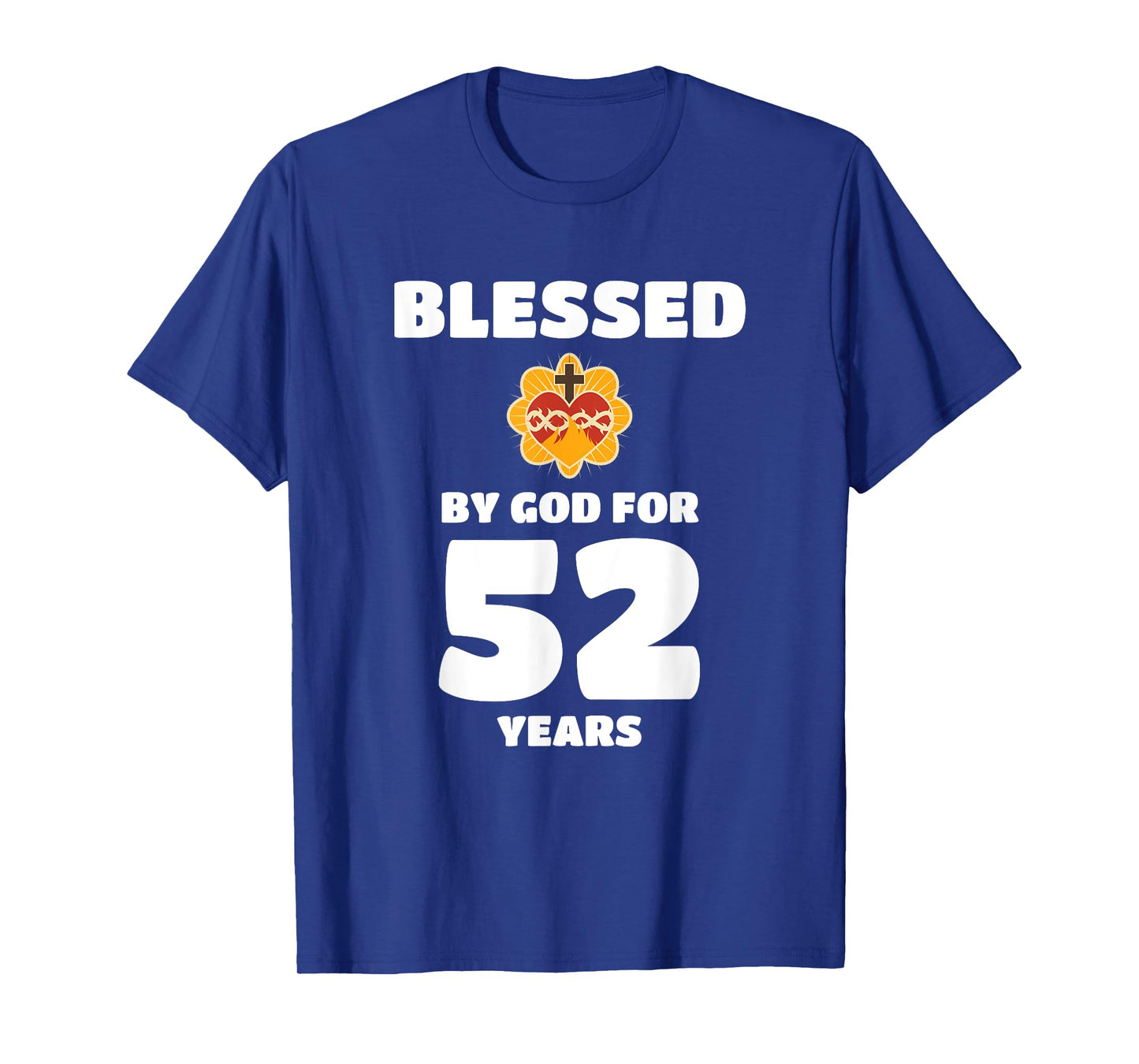 Blessed by God 52 Years Birthday Celebration T-Shirt