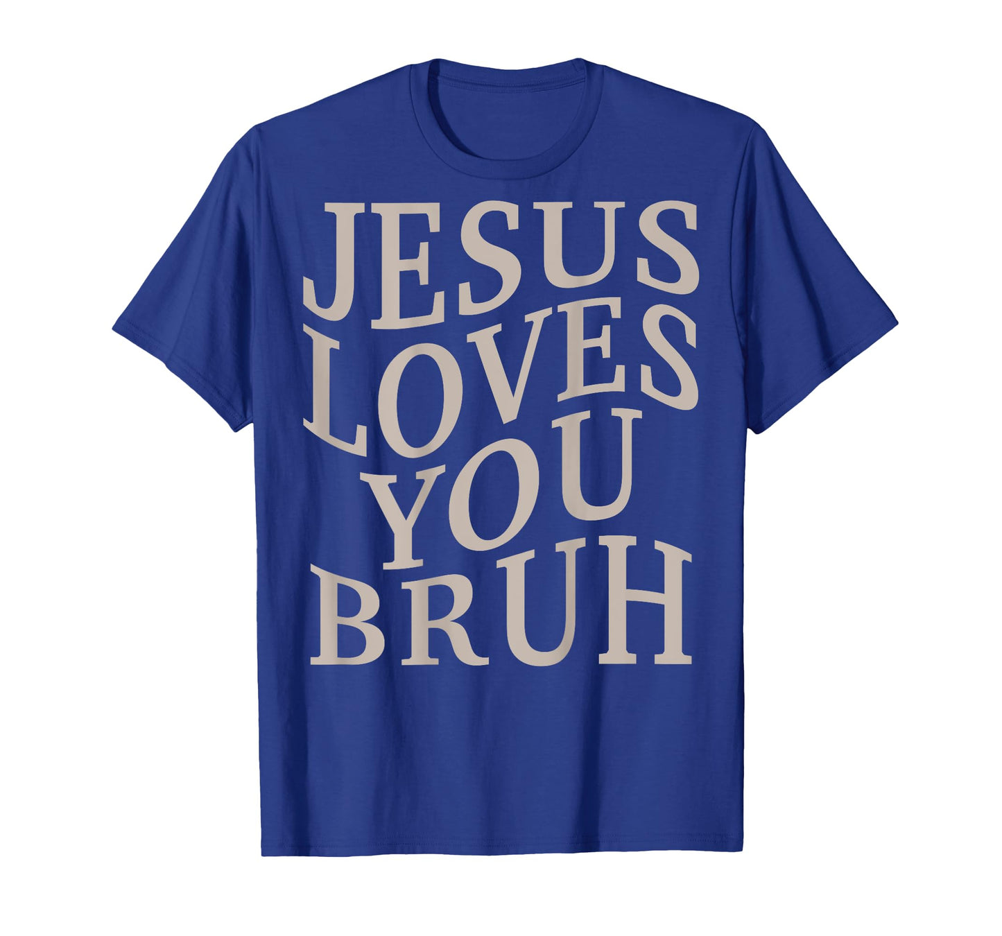Youth Jesus Loves You Bruh Christian Teen Girl Women Funny T-Shirt