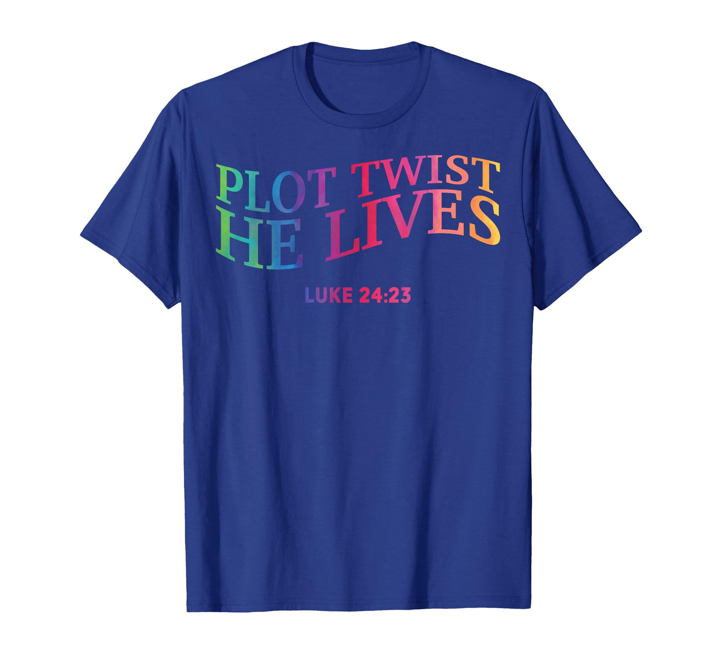 Plot Twist He Lives Christian Funny Easter God Toddler Son T-Shirt
