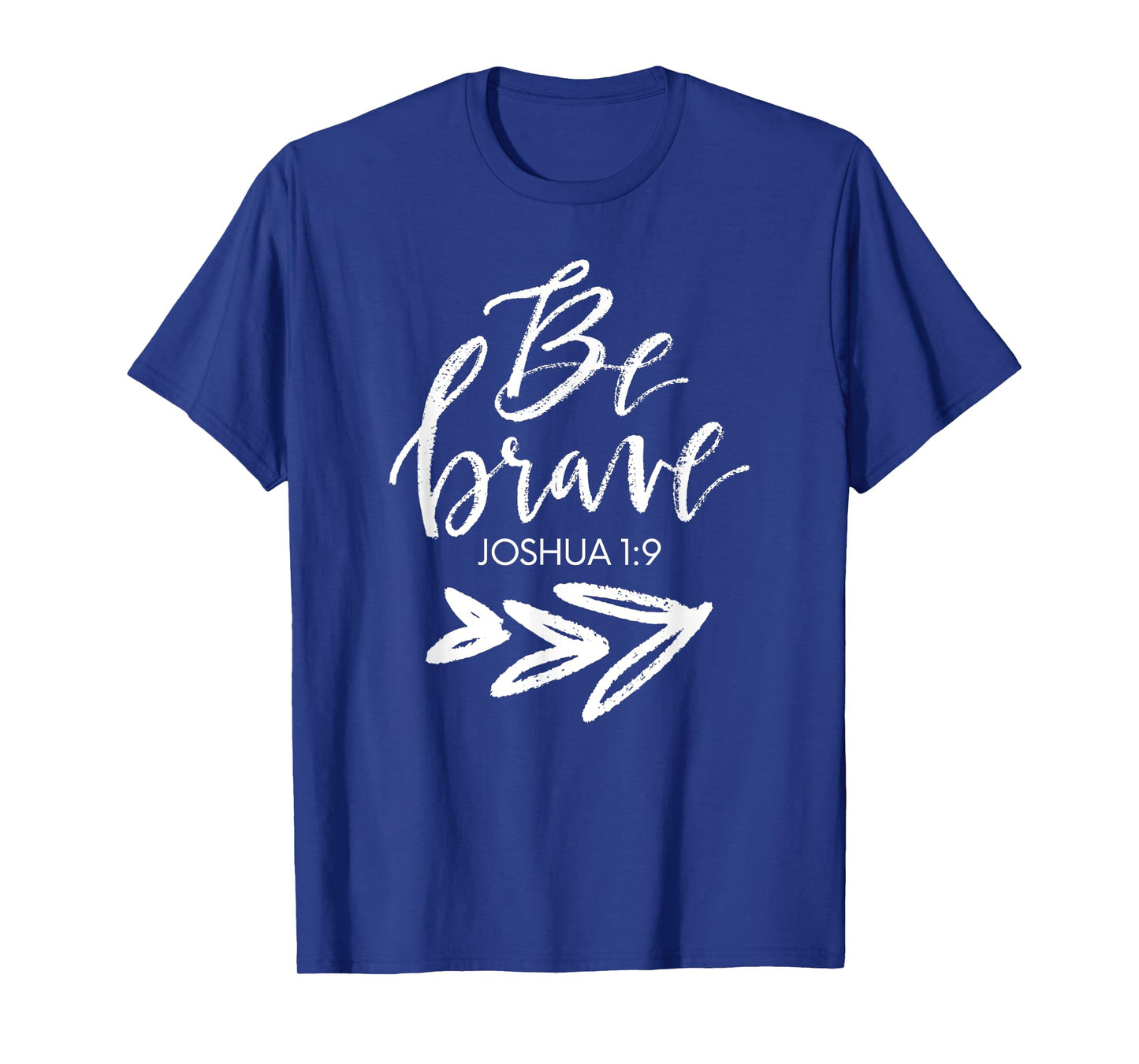 Cool Be Brave Inspirational Men Women Gift T-Shirt