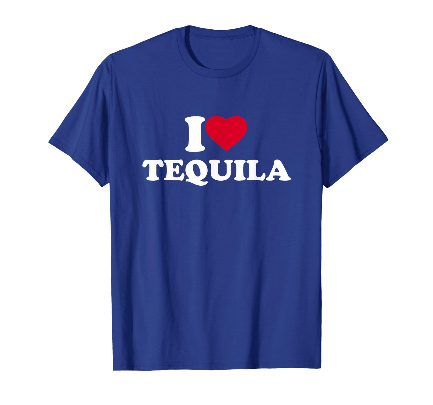 I Love Heart Tequila Lover Drinker Drinking Alcohol T-Shirt