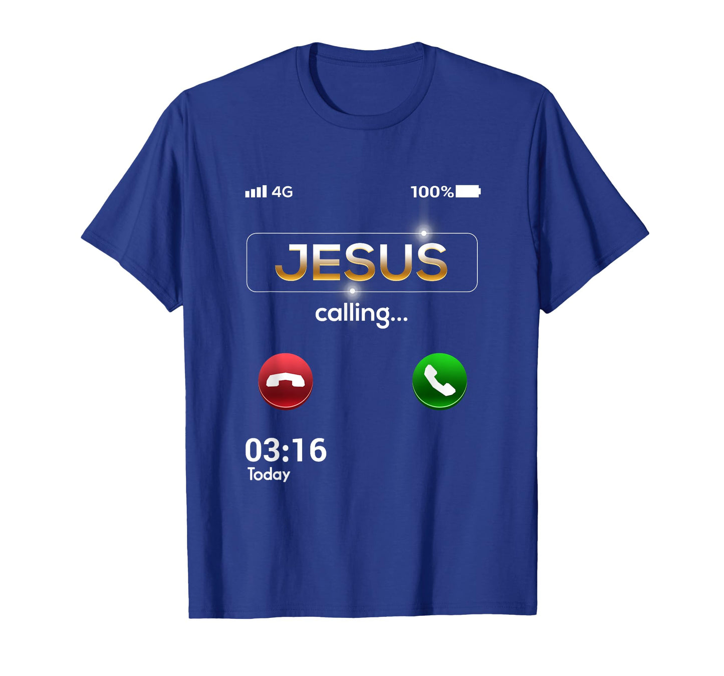Jesus Is Calling Funny Cell Phone Call Jesus Christian T-Shirt
