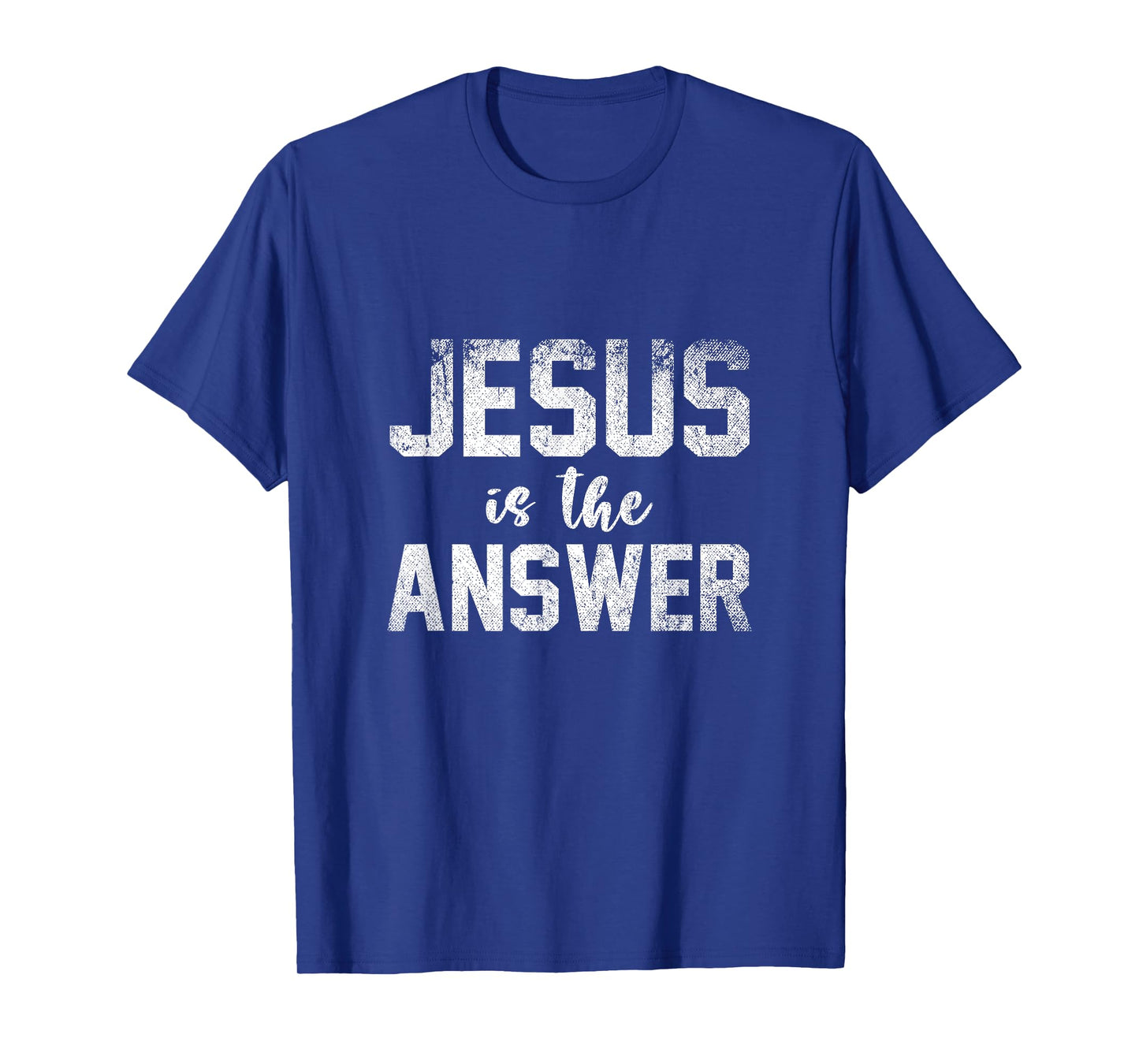 Jesus Is The Answer Jesus T-Shirt