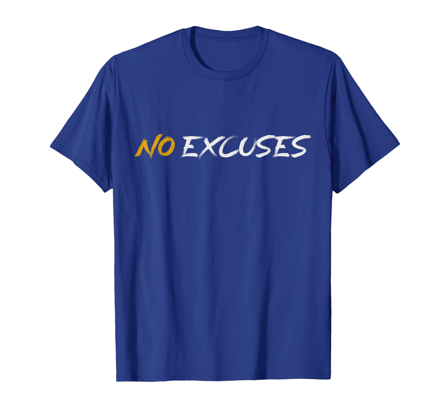Motivational Workout No Excuses T-Shirt