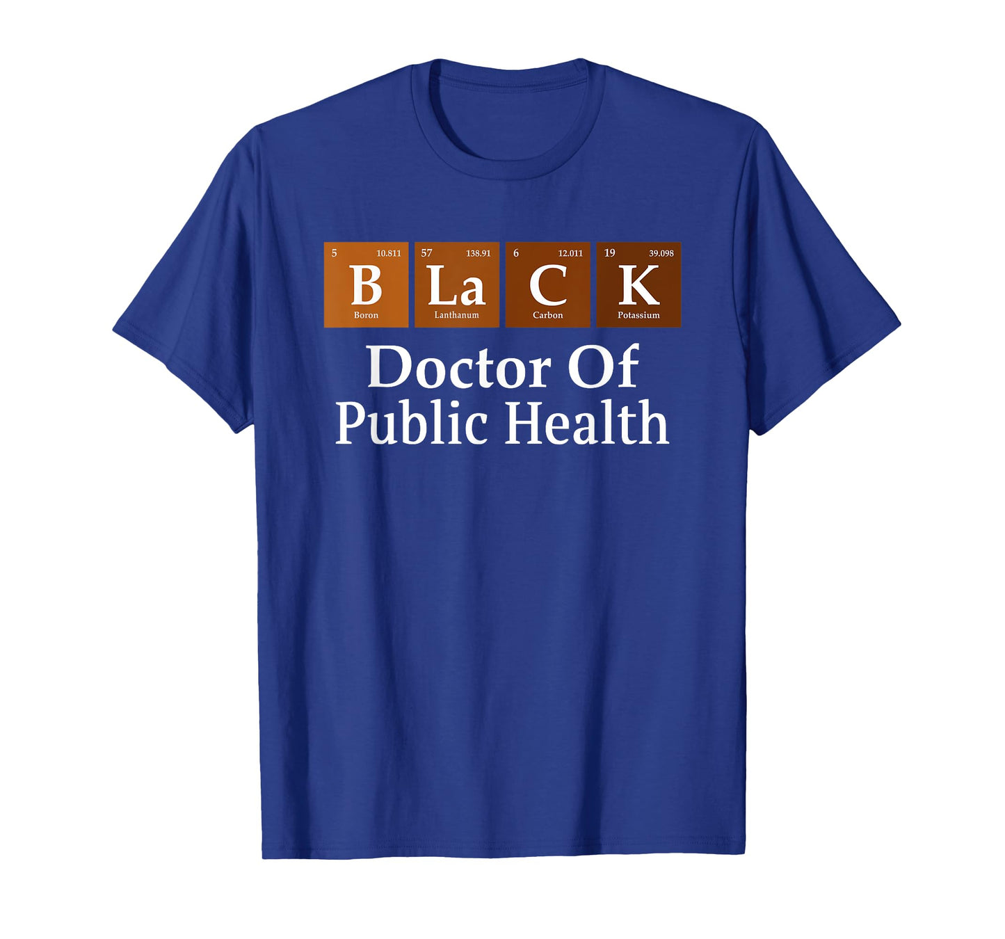 Black History Doctor Of Public Health Graduation T-Shirt