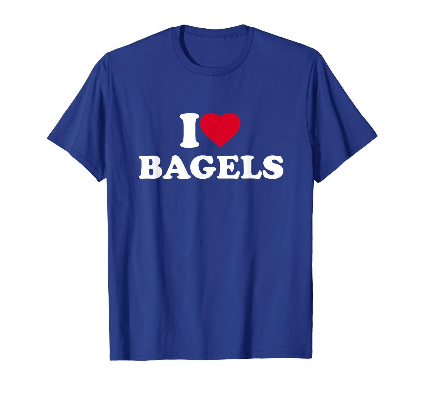 I Love Bagels I Heart Bagels Lover Baker T-Shirt