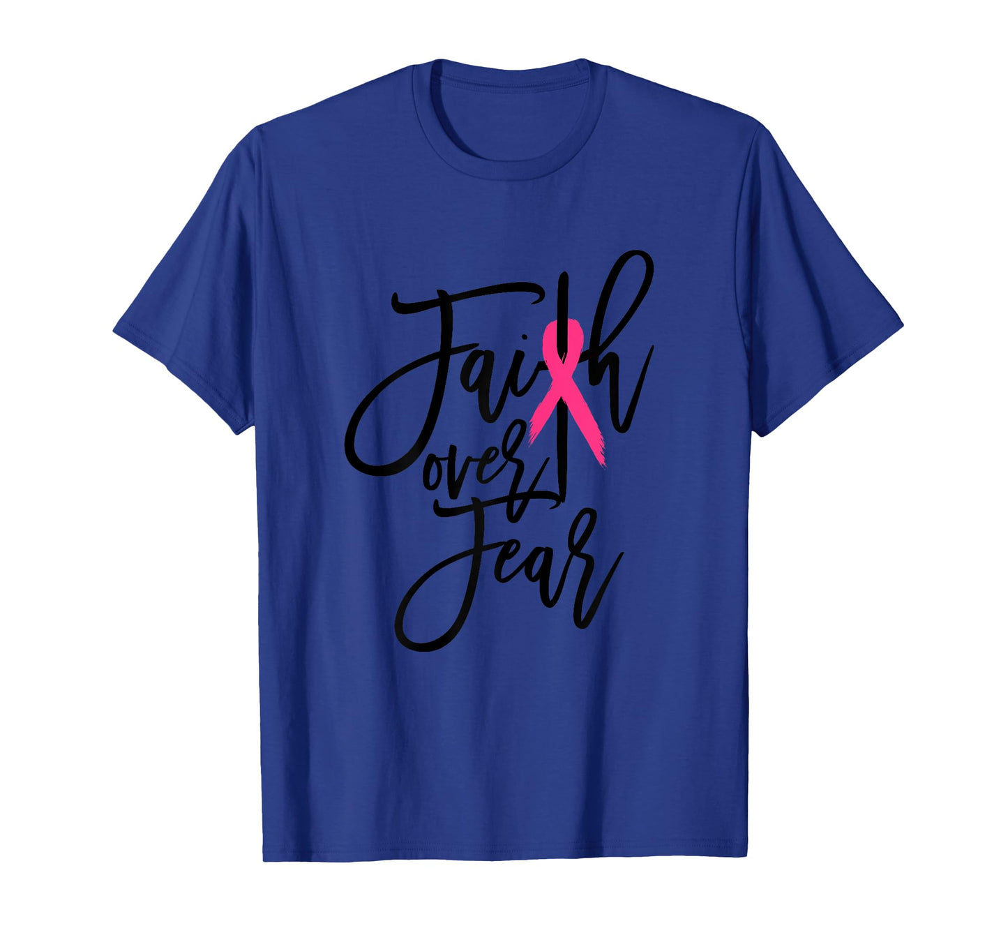 Faith Over Fear Cross Breast Cancer Awareness Christian T-Shirt