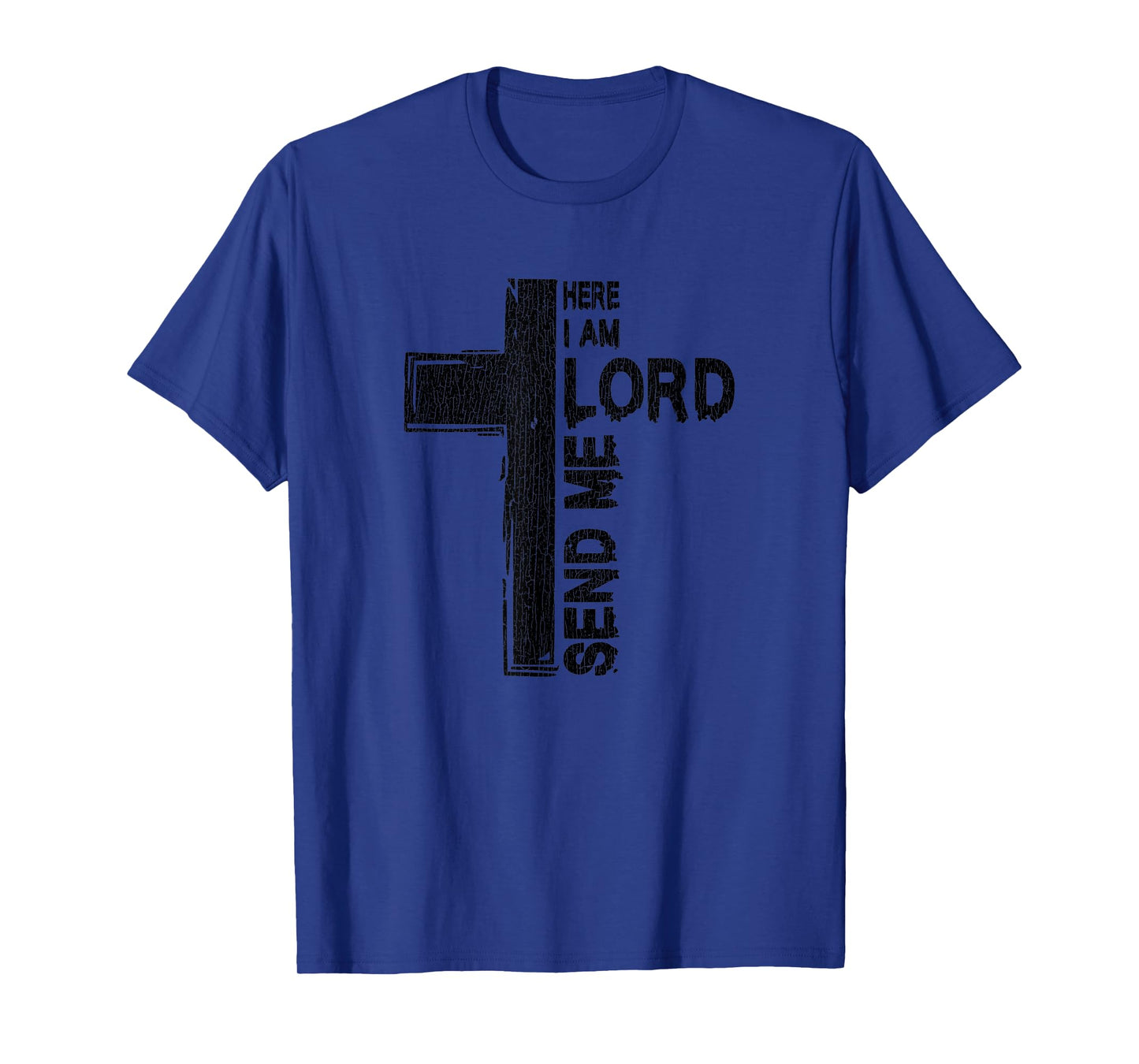 Vintage Here I Am Lord Send Me Christ Cross Jesus Bible T-Shirt