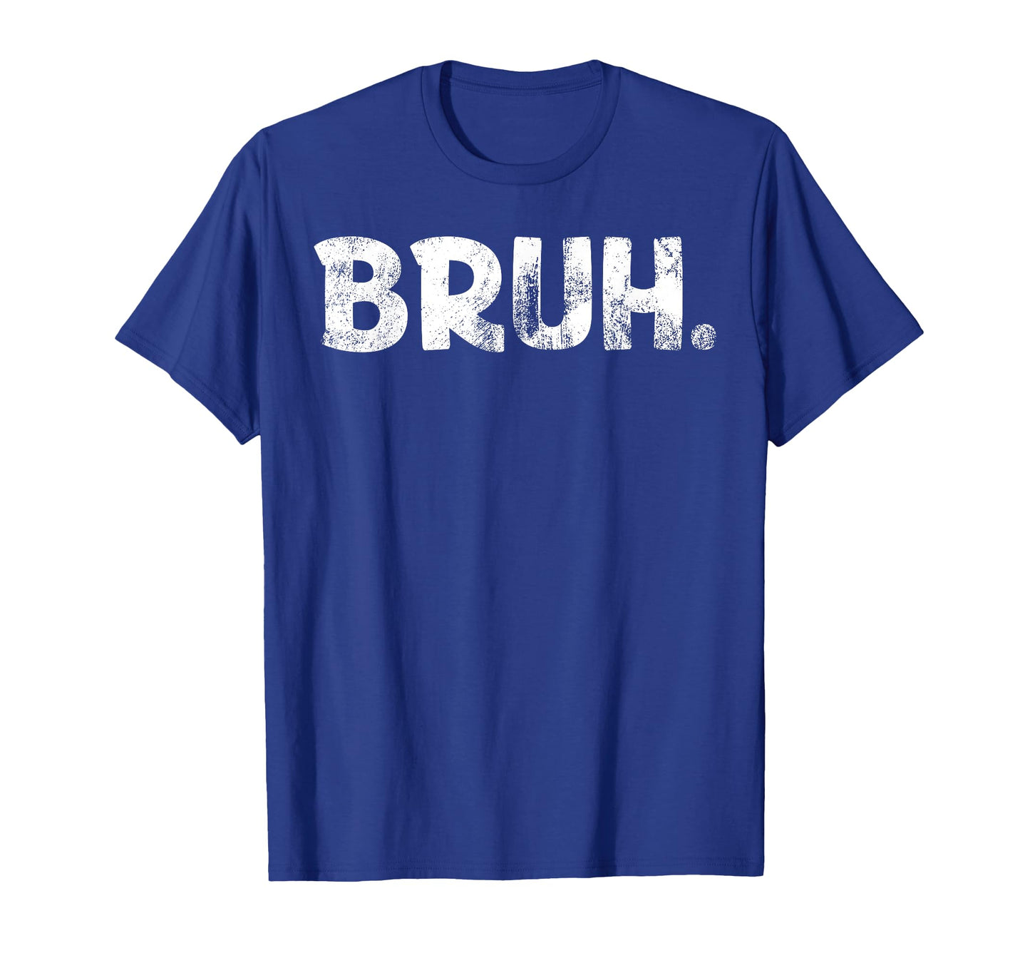 Bruh Funny Shirt Saying Meme Bro Boys Girls Teen Youth T-Shirt