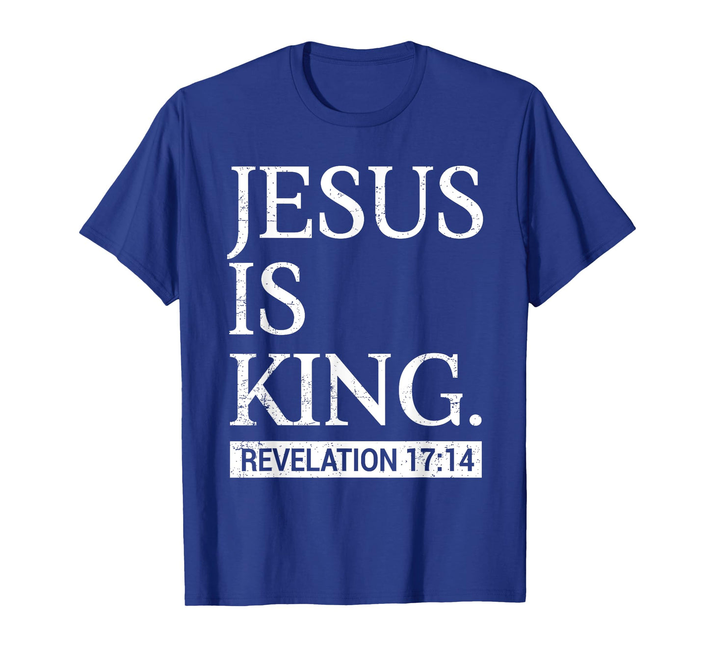 Jesus is My King Christian Bible Faith in Christ T-Shirt