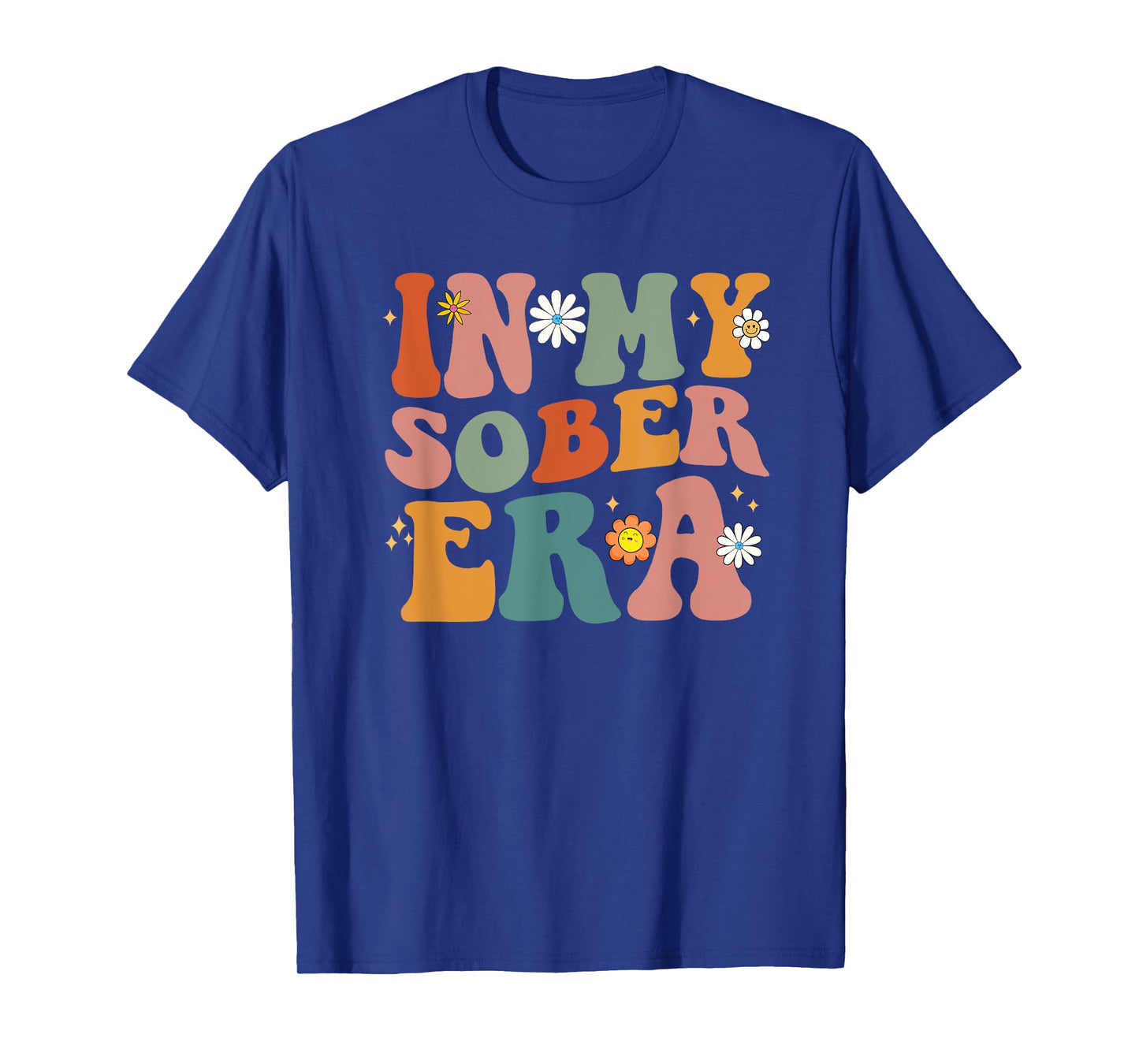 Funny Groovy In My Sober Era Men Women T-Shirt