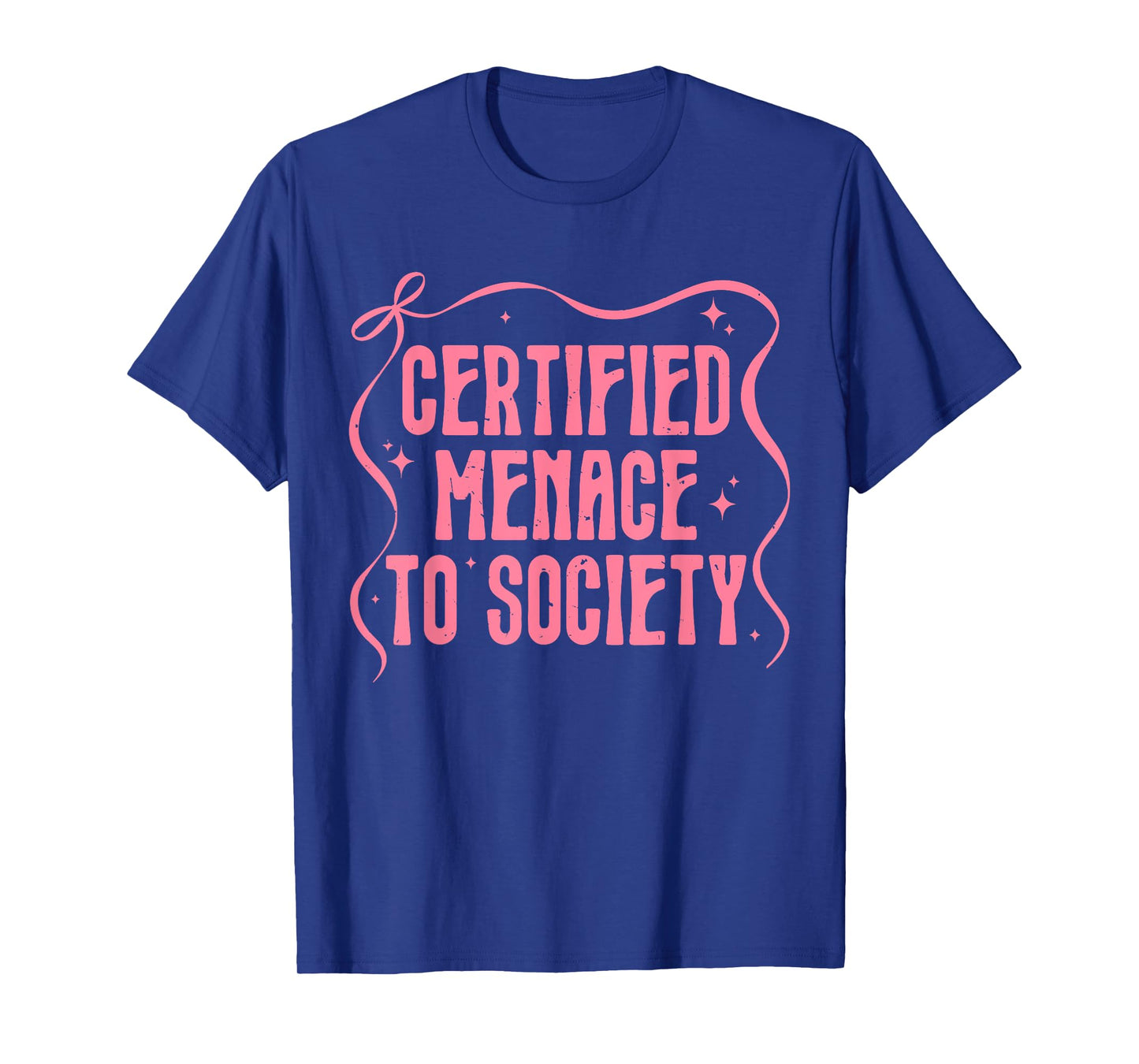 Certified Menace To Society Design T-Shirt