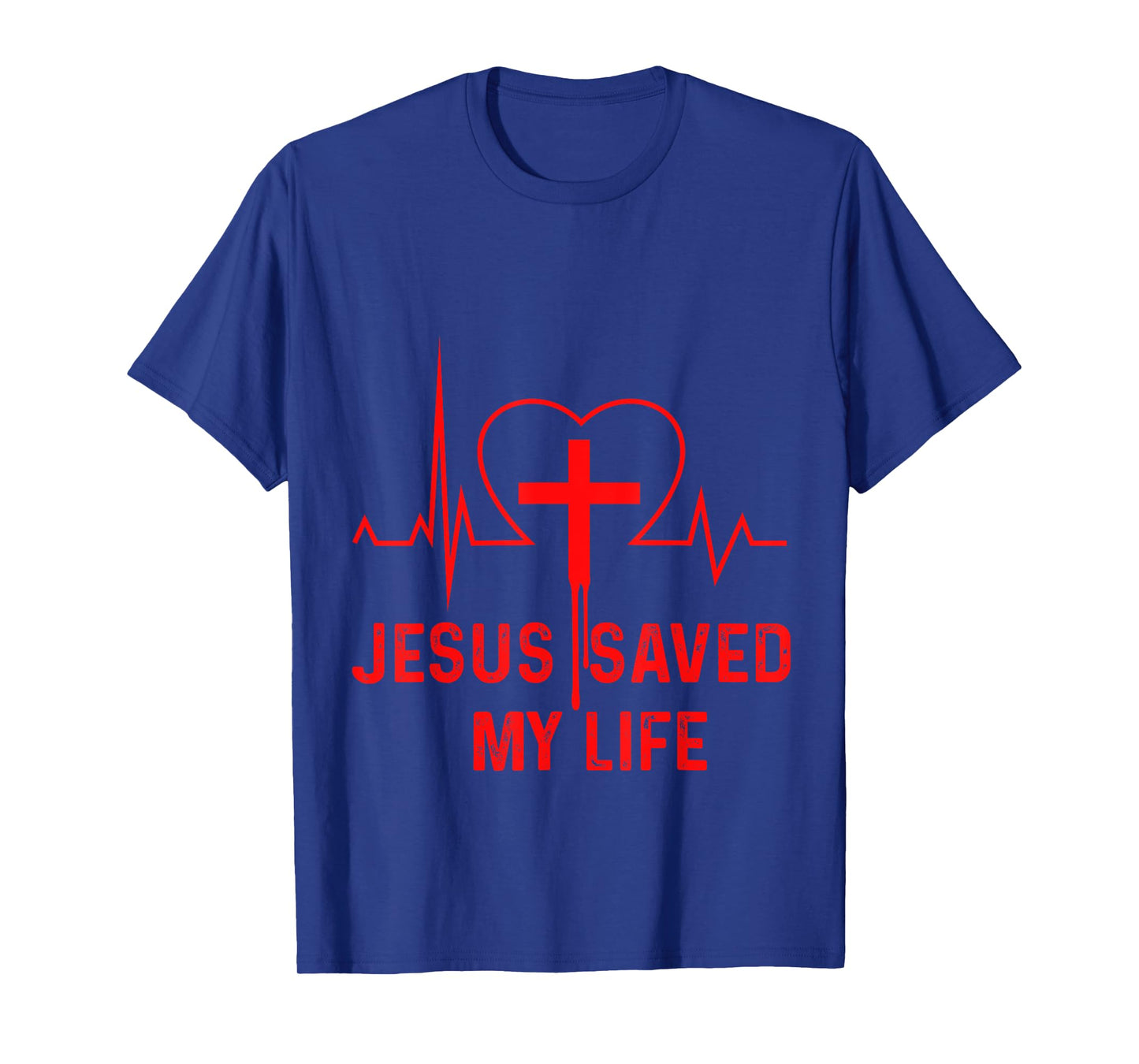 Jesus Saved My Life Heartbeat Cross Crucifix Religion Church T-Shirt