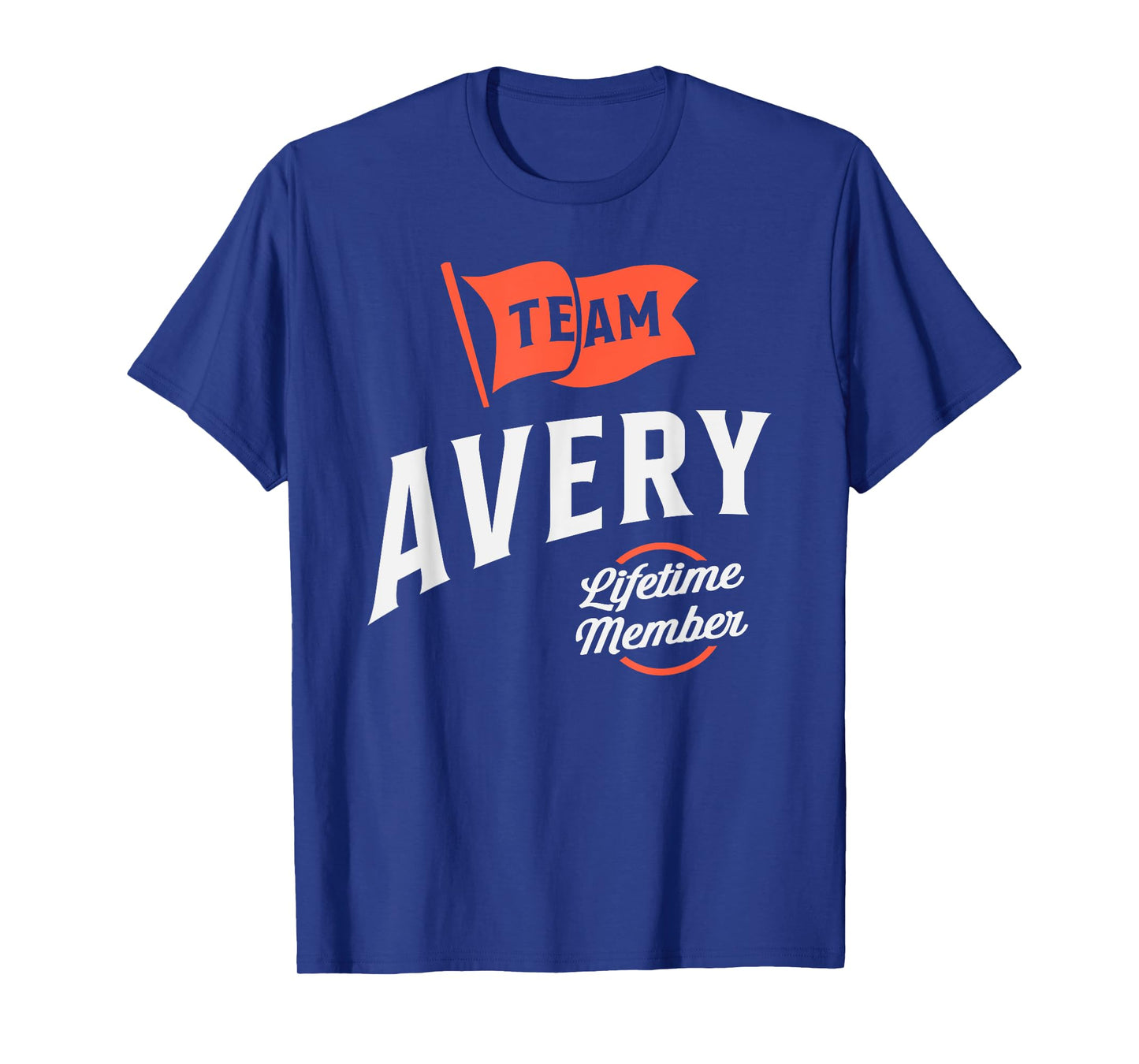 Team Avery Lifetime Member Personalized Name Avery T-Shirt
