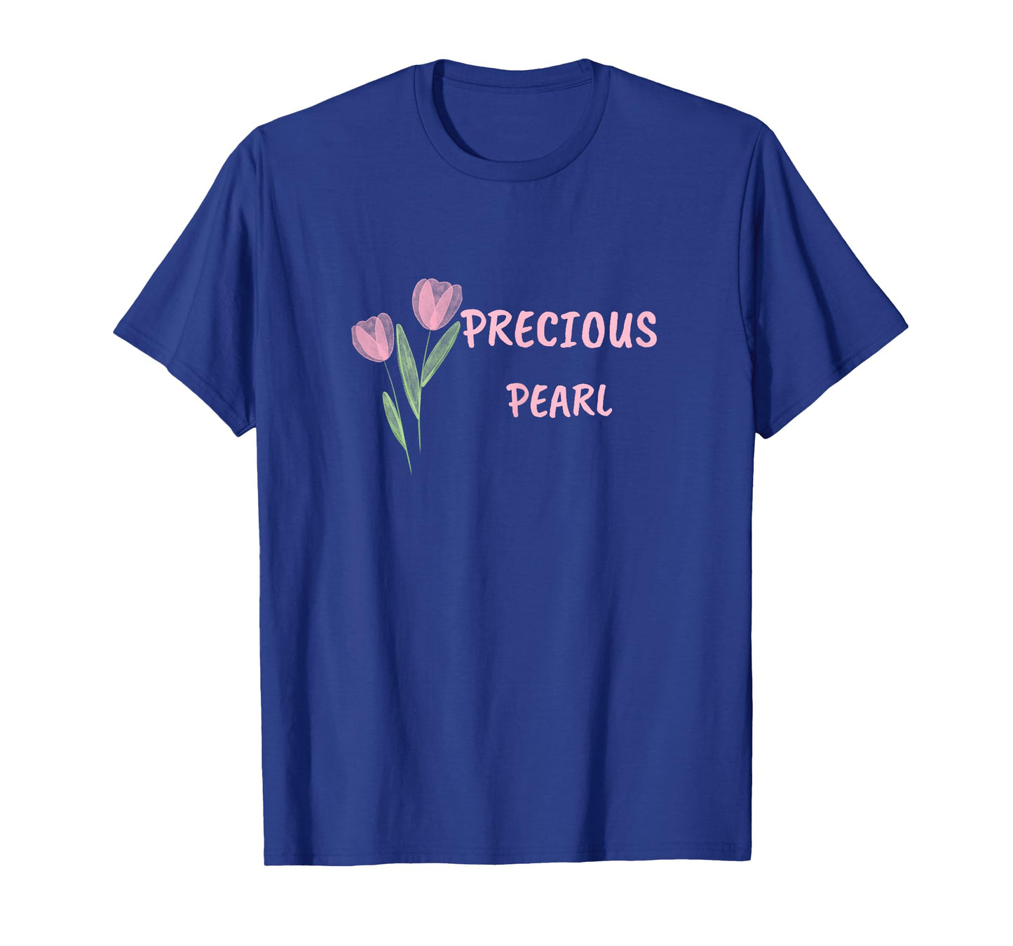 Precious Pearl For Christian Women To Believe In God Faith T-Shirt