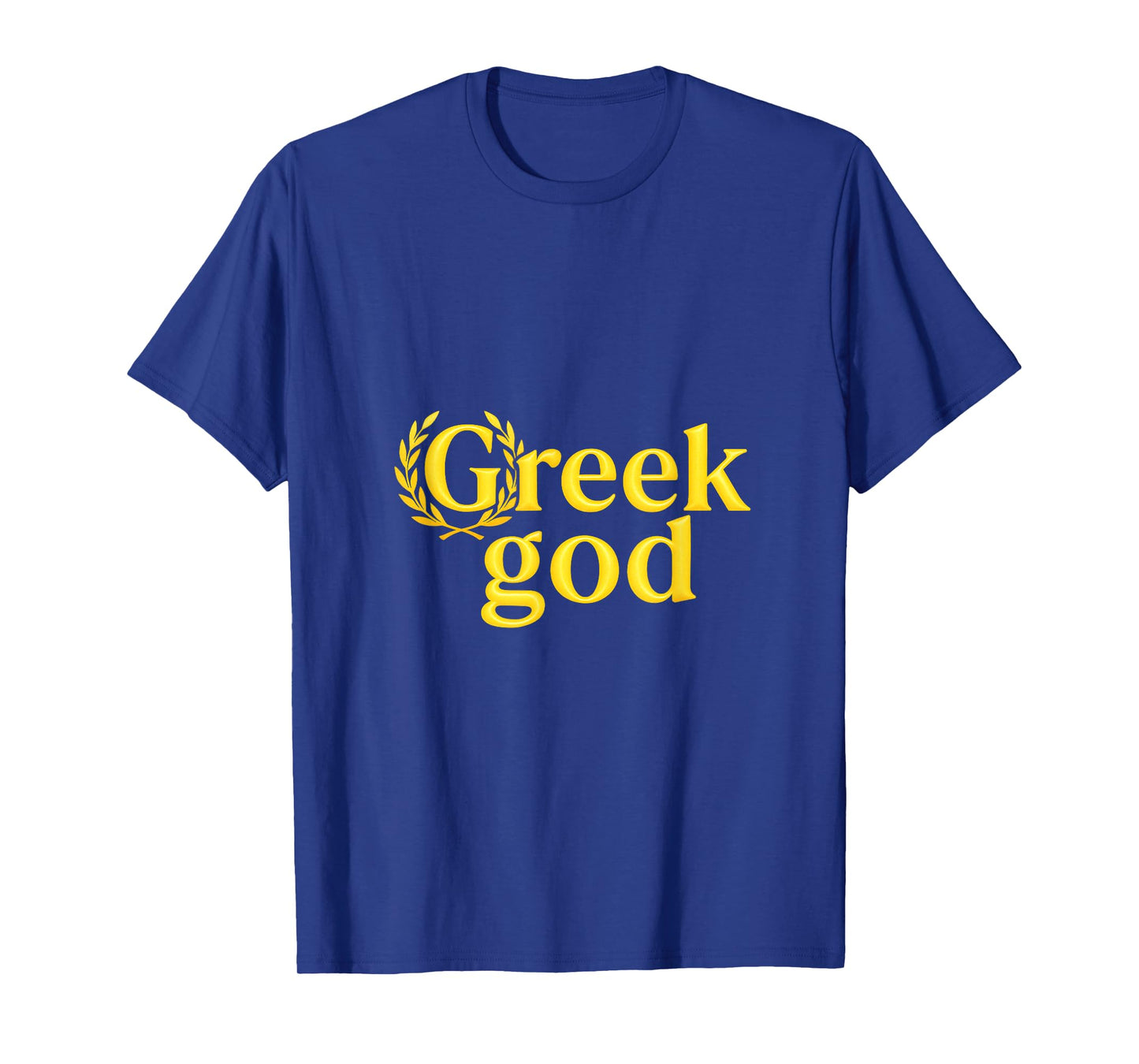 Greek god - Funny Fraternity Party Costume T-Shirt
