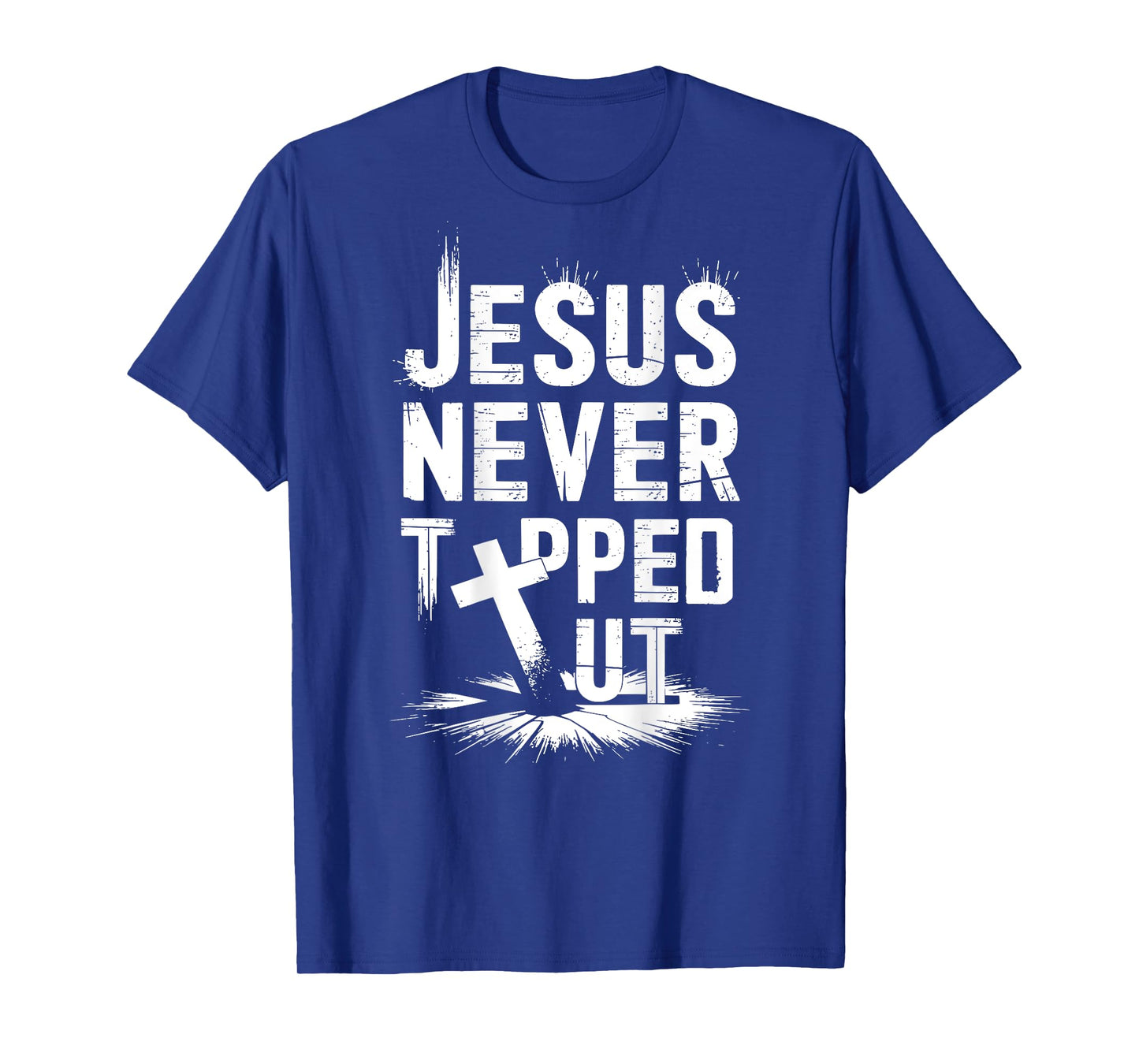 Jesus Never God Says You Bless The Way The Truth ART ON BACK T-Shirt