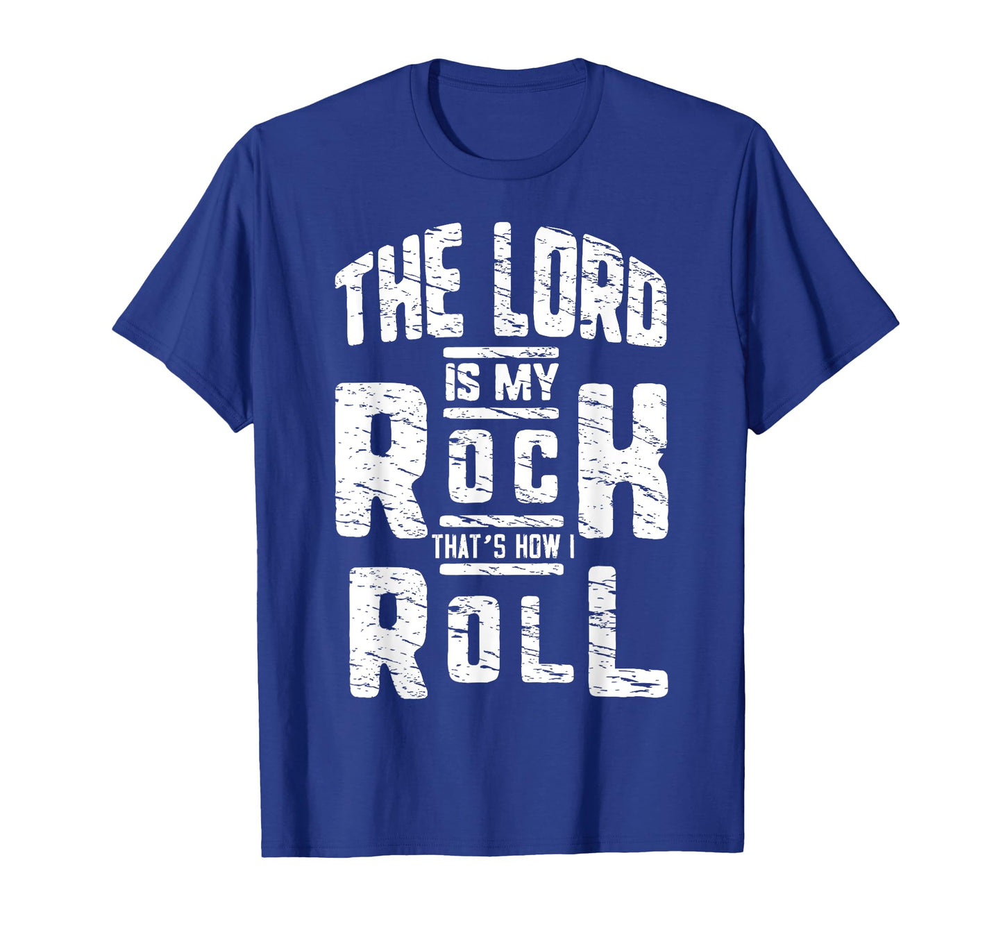 The Lord Is My Rock This Dad Prays T-Shirt