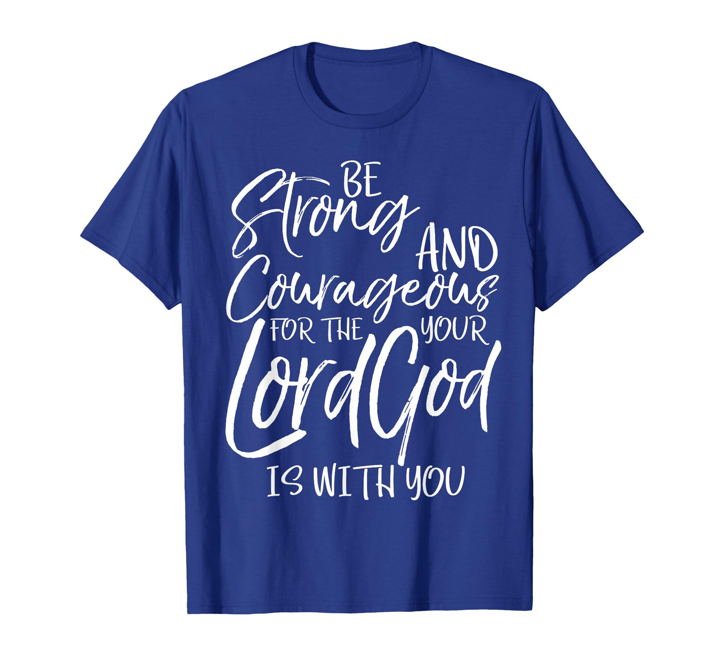 Be Strong and Courageous Shirt Joshua 1:9 Vintage Christian T-Shirt