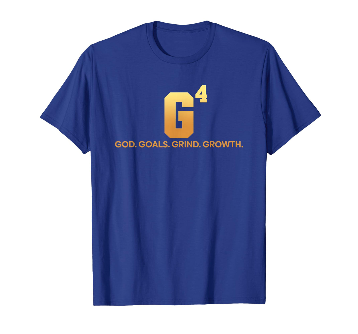 G4 God Goals Grind Growth Christian Quote T-Shirt