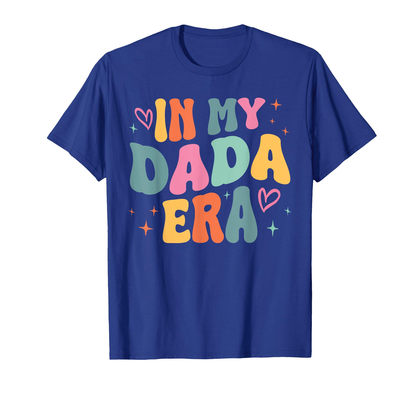 Retro Groovy In My Dada Era Funny Family Matching T-Shirt