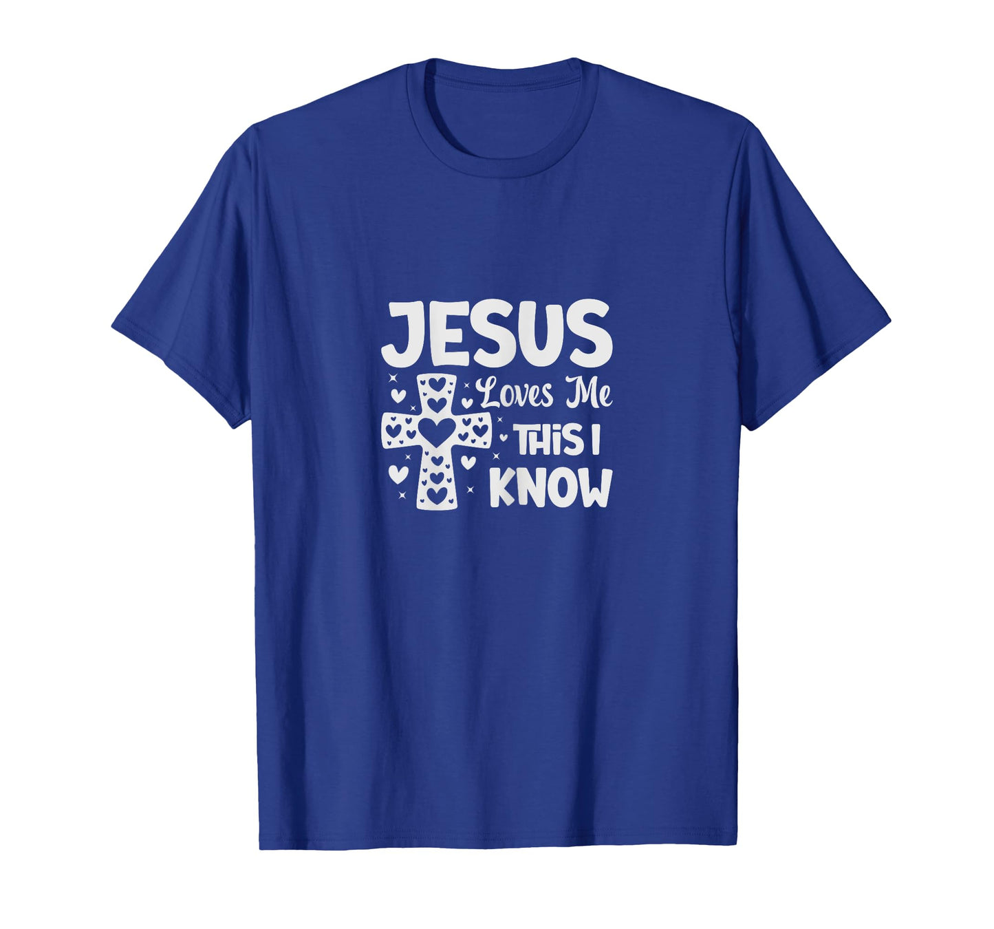 Jesus Loves Me This I Know T-Shirt