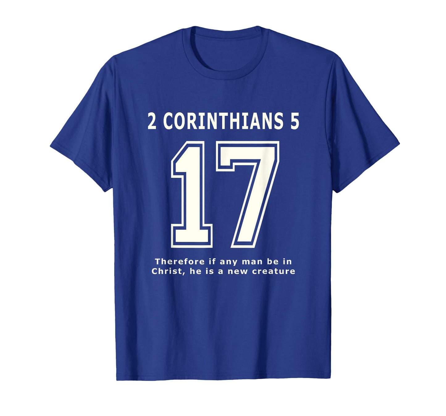 2 Corinthians 17 Team Sports Bible Verse Christian Jersey T-Shirt