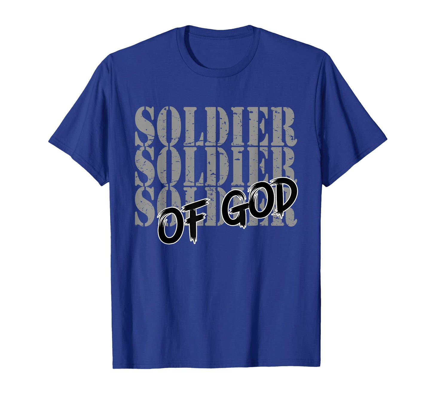 Soldier Of God Religious Men Women Of Faith In Jesus Christ T-Shirt