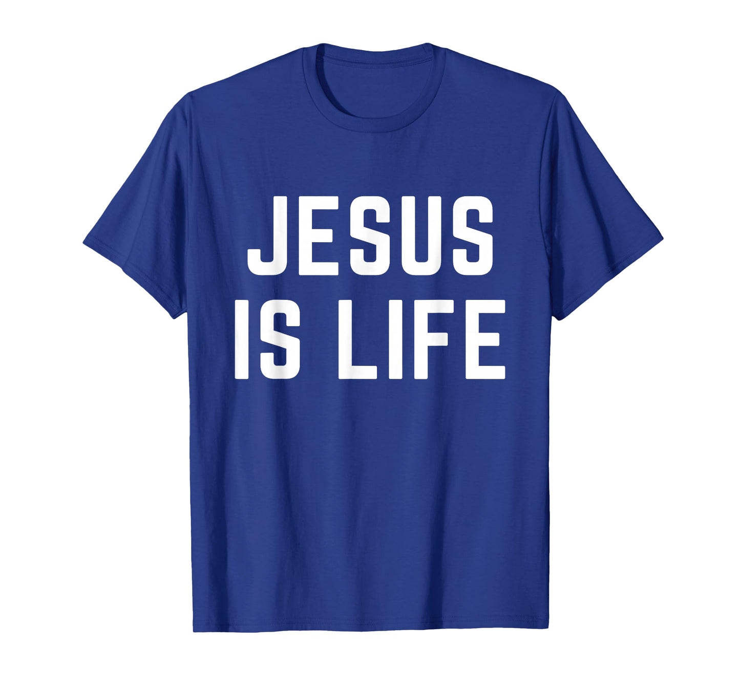 Jesus is Life Christian Faith Bible Verse Worship Apparel T-Shirt