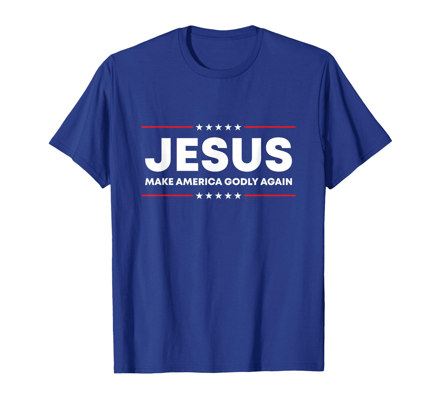 Jesus Make America Godly Again Patriotic Christian Faith USA T-Shirt