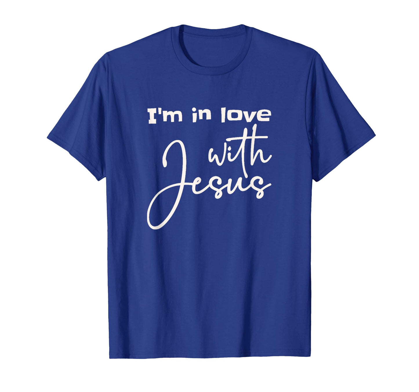 Christian I'm In Love With Jesus Faith God Bible T-Shirt