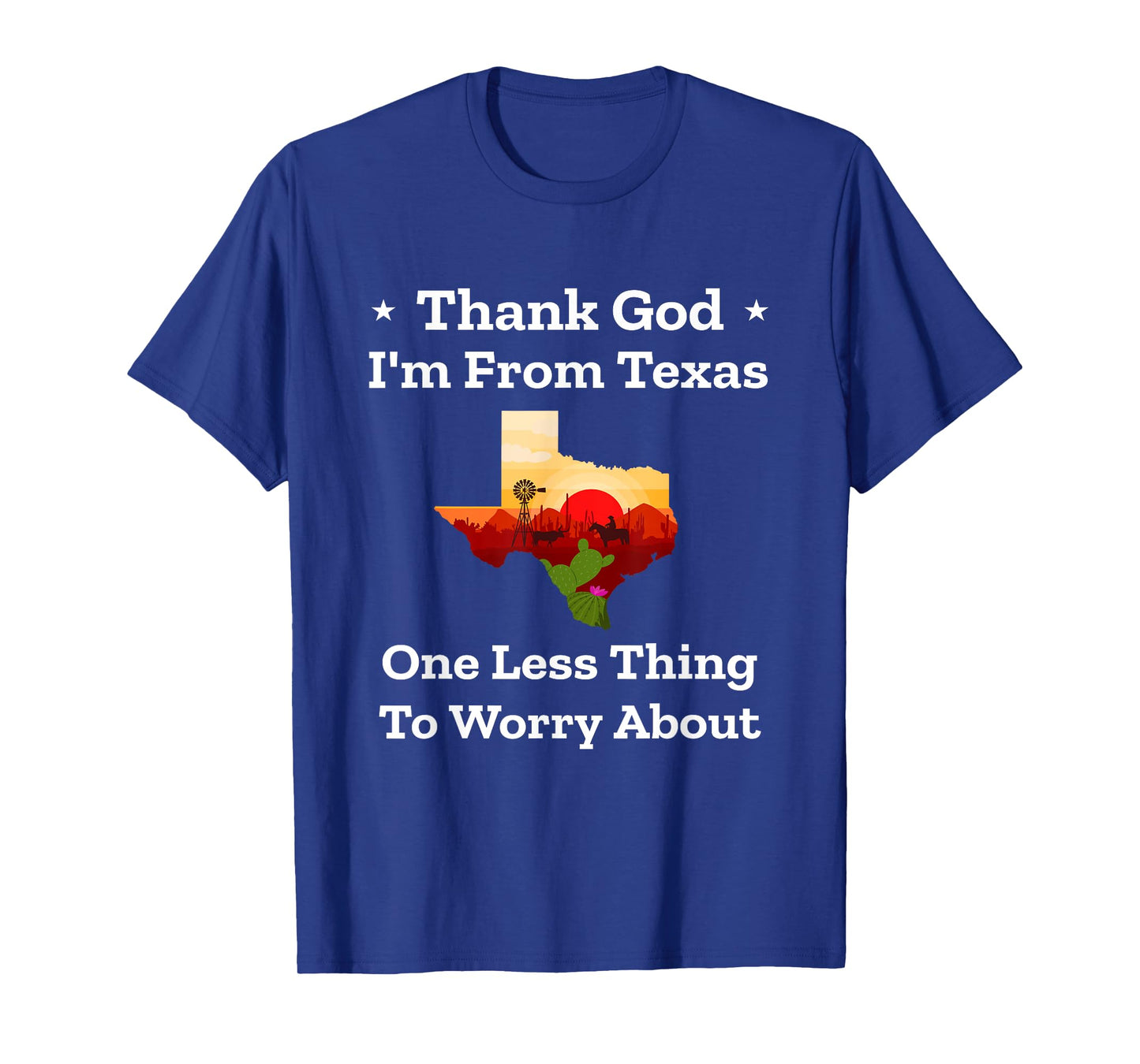 Funny Texas Pride "Thank God I'm From Texas" Souvenir | Gift T-Shirt