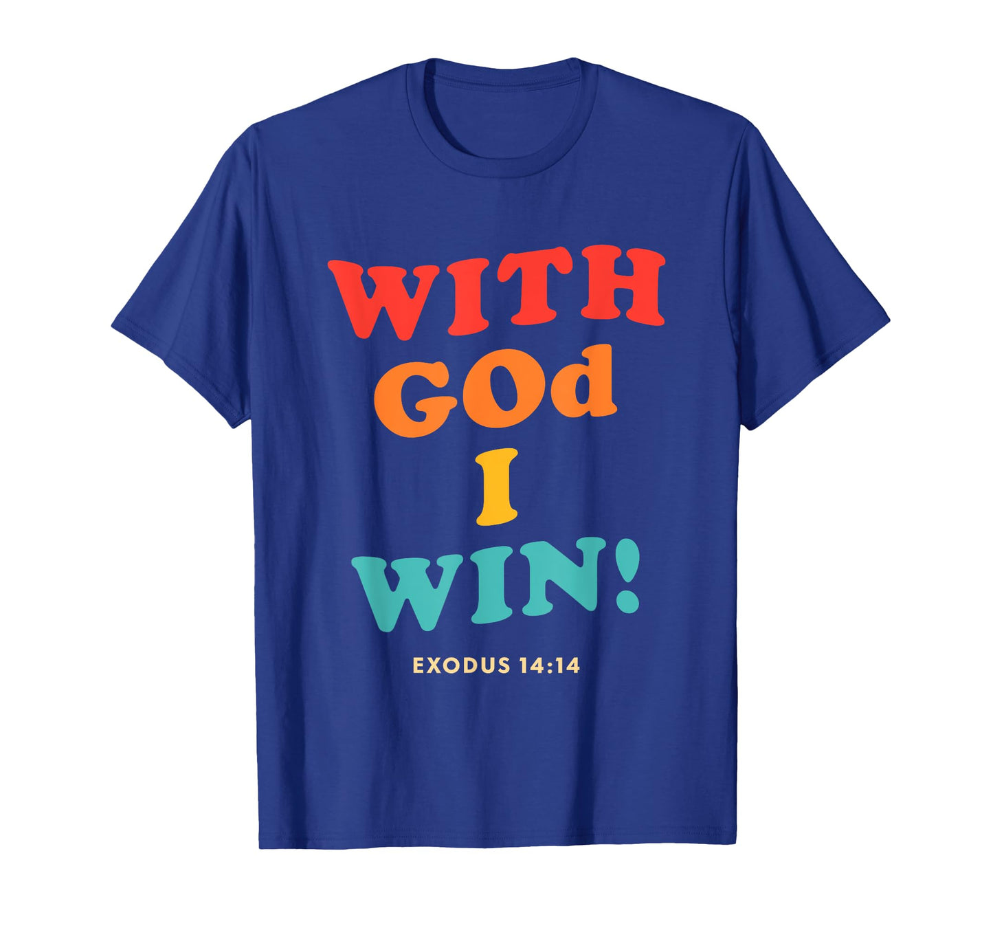 with God I Win Exodus 14:14 Christian Bible Vintage Design T-Shirt