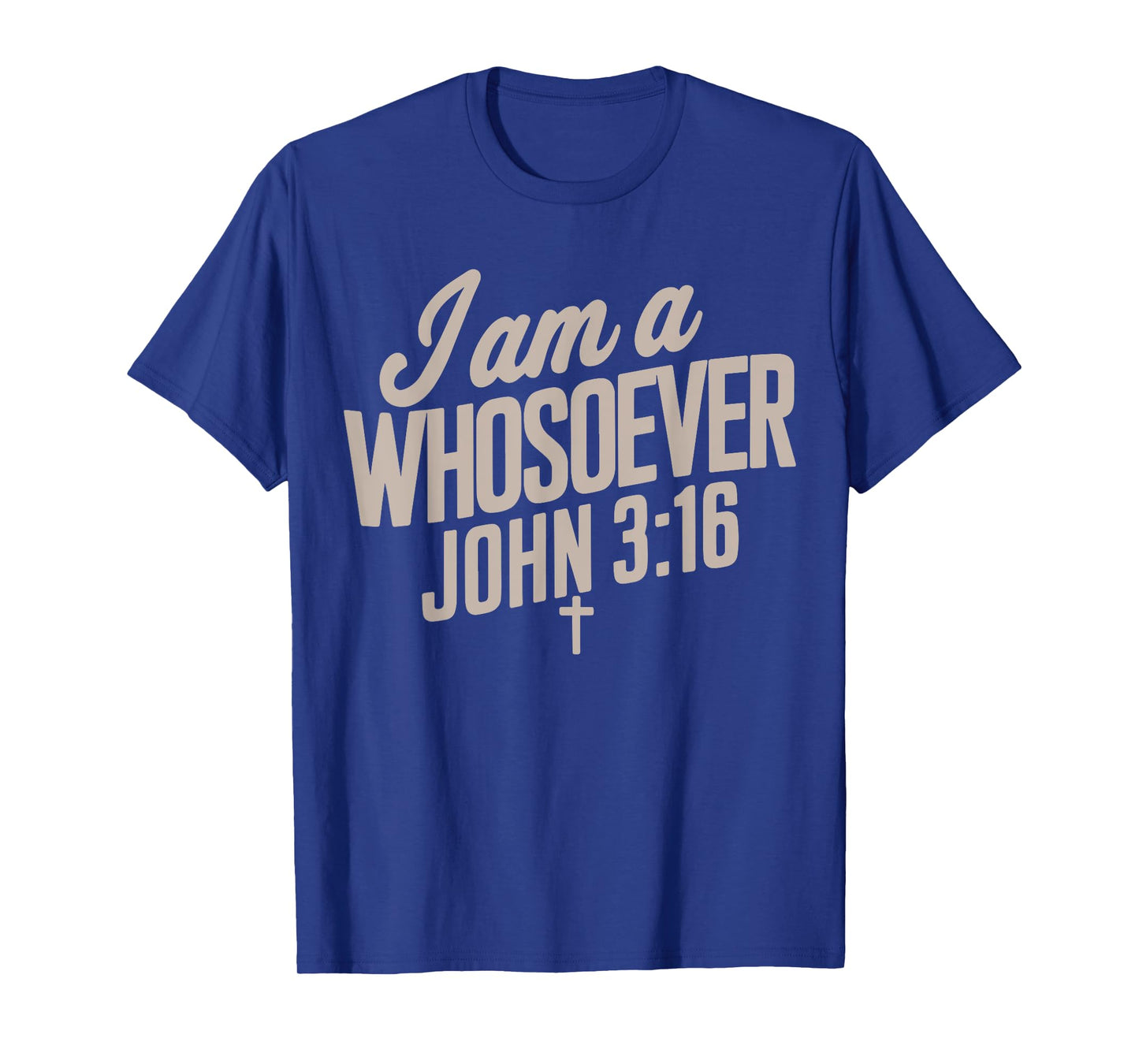 I Am A Whosoever Christian Jesus Teen Toddler God Son Sister T-Shirt
