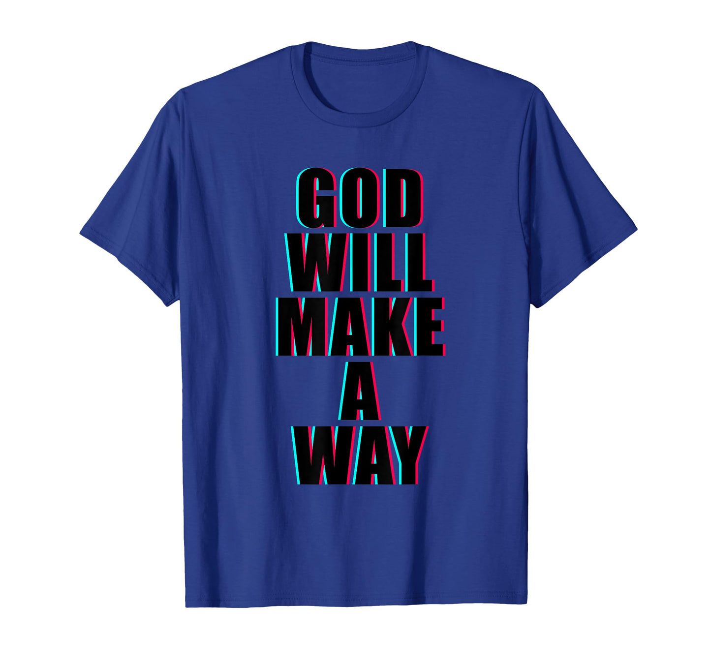 GOD Will Make A Way β Christian Faith Inspirational T-Shirt