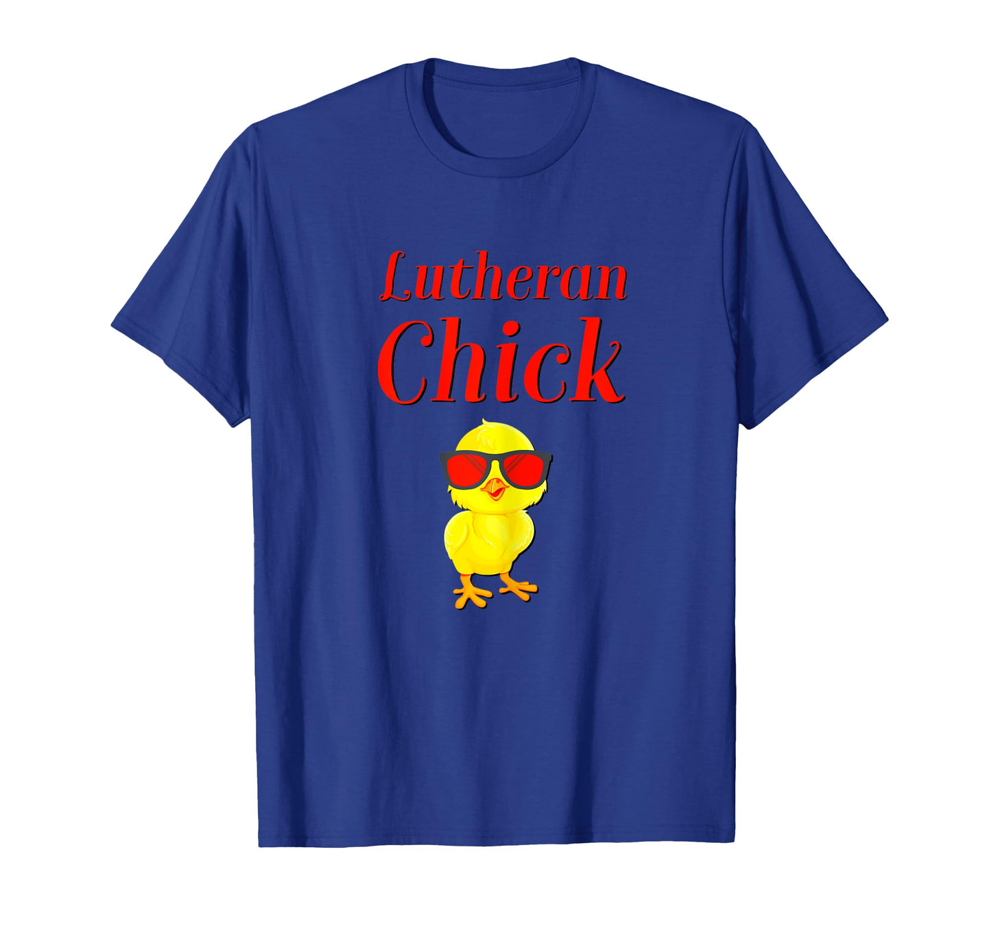 Lutheran Chick Martin Luther Rose Protestant Reformation T-Shirt