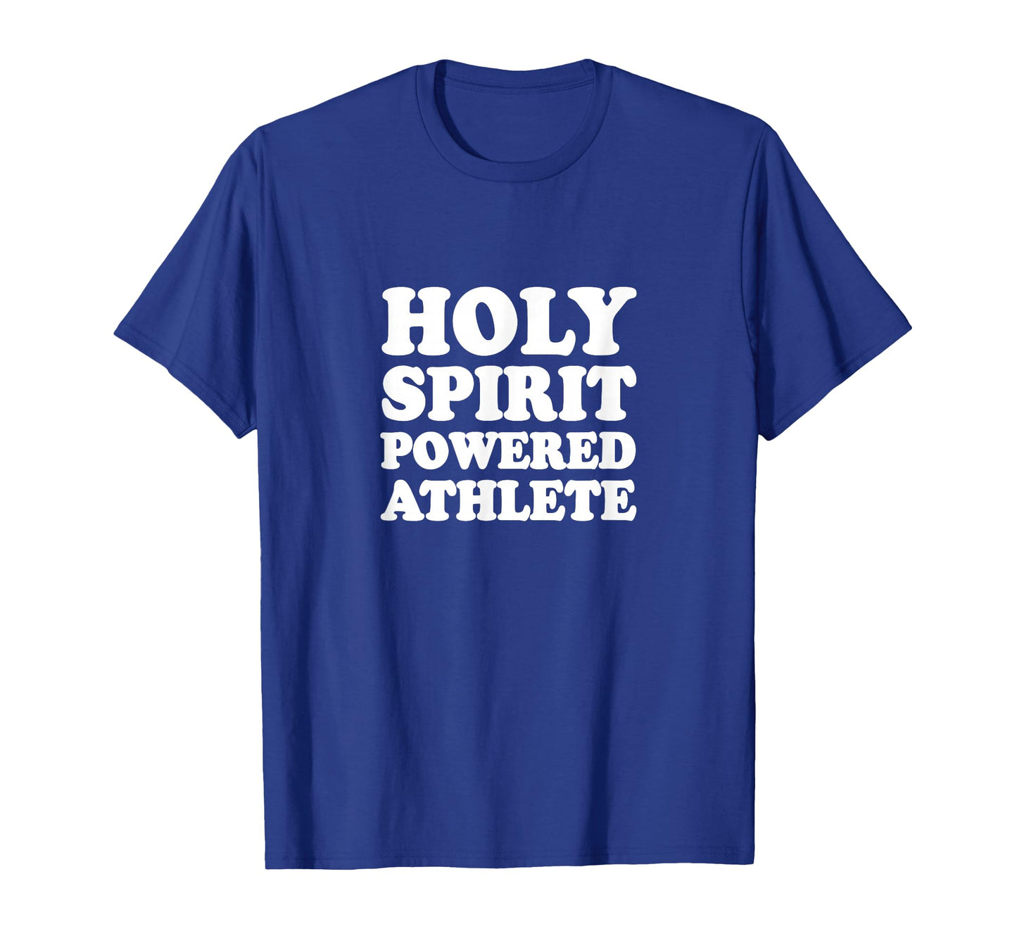 Holy Spirit Powered Athlete T-Shirt